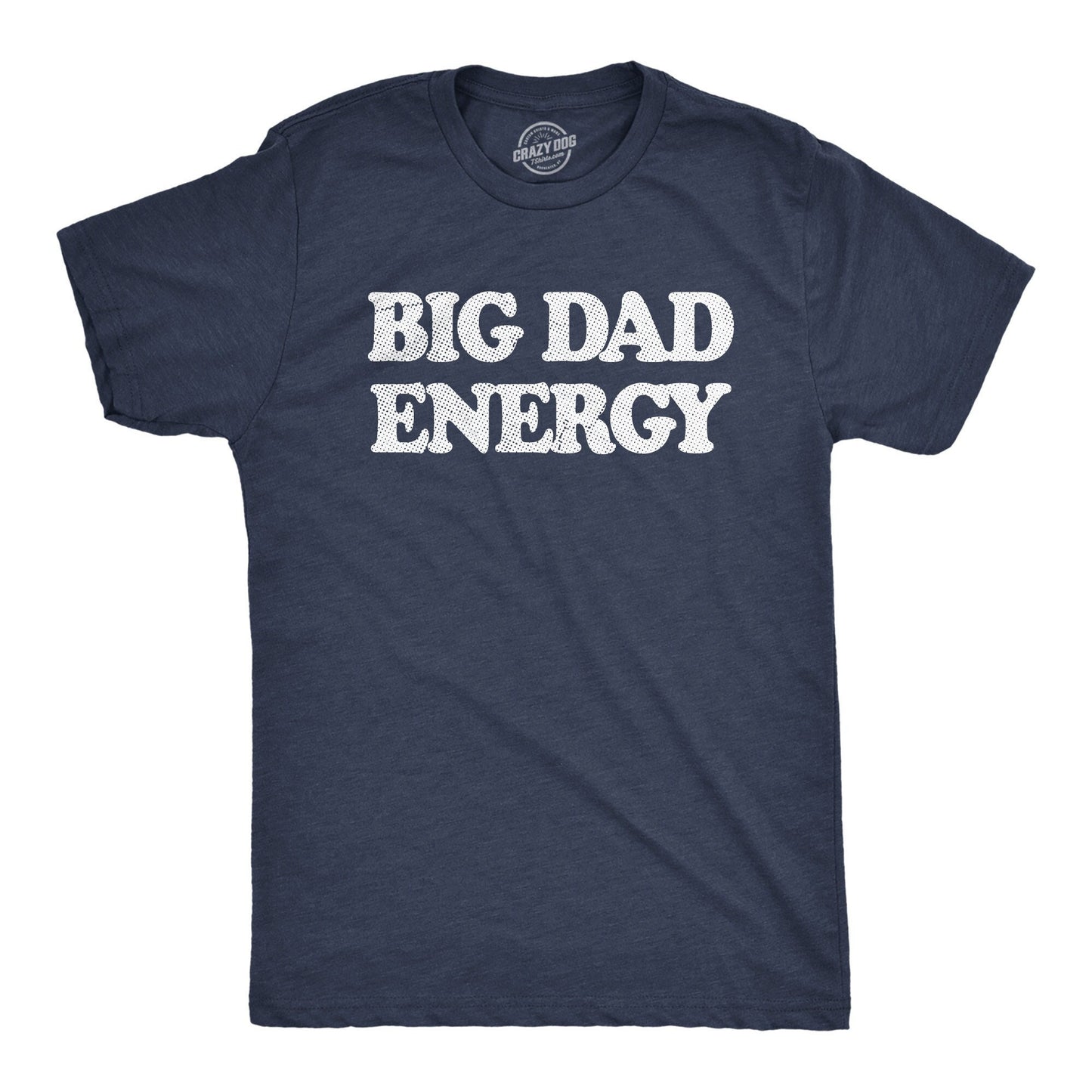 Funny Fathers Day Gift Big Dad Energy Shirts Funny Dad T Shirt Dad To Be Gift Funny Shirts For Dad Dad Jokes Father39s Day Big Energy Graphic Tee – Everyday Comfort · Perfect For Daily Wear