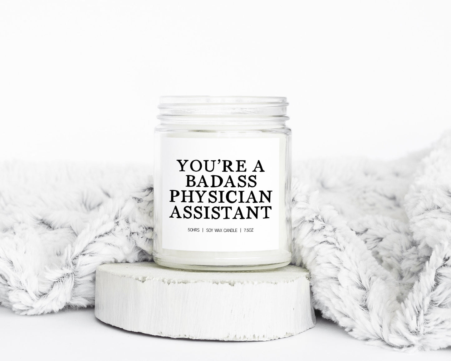 Physician assistant PA Grad Gifts Funny Candle Housewarming Soy Wax Scented Decor Graphic Tee – Fan Favorite · Perfect For Daily Wear