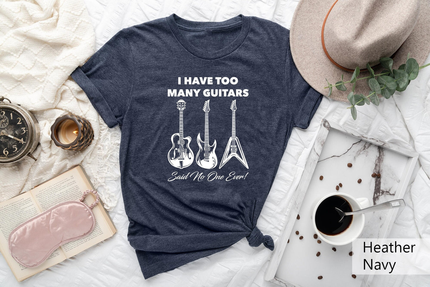 I Have Too Many Guitars Shirt Said No One Ever ShirtGuitar Player T ShirtDad Musician GiftMusician ClothingFunny Dad ShirtGift For Him Graphic Tee – Easygoing Wear · Great Gift For Fans