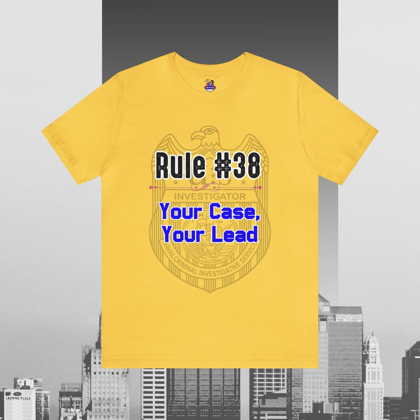 Rules of Gibbs 38 Your Case Your Lead Unisex Jersey Short Sleeve Tee Jersey – Aesthetic Look · High-Quality Print