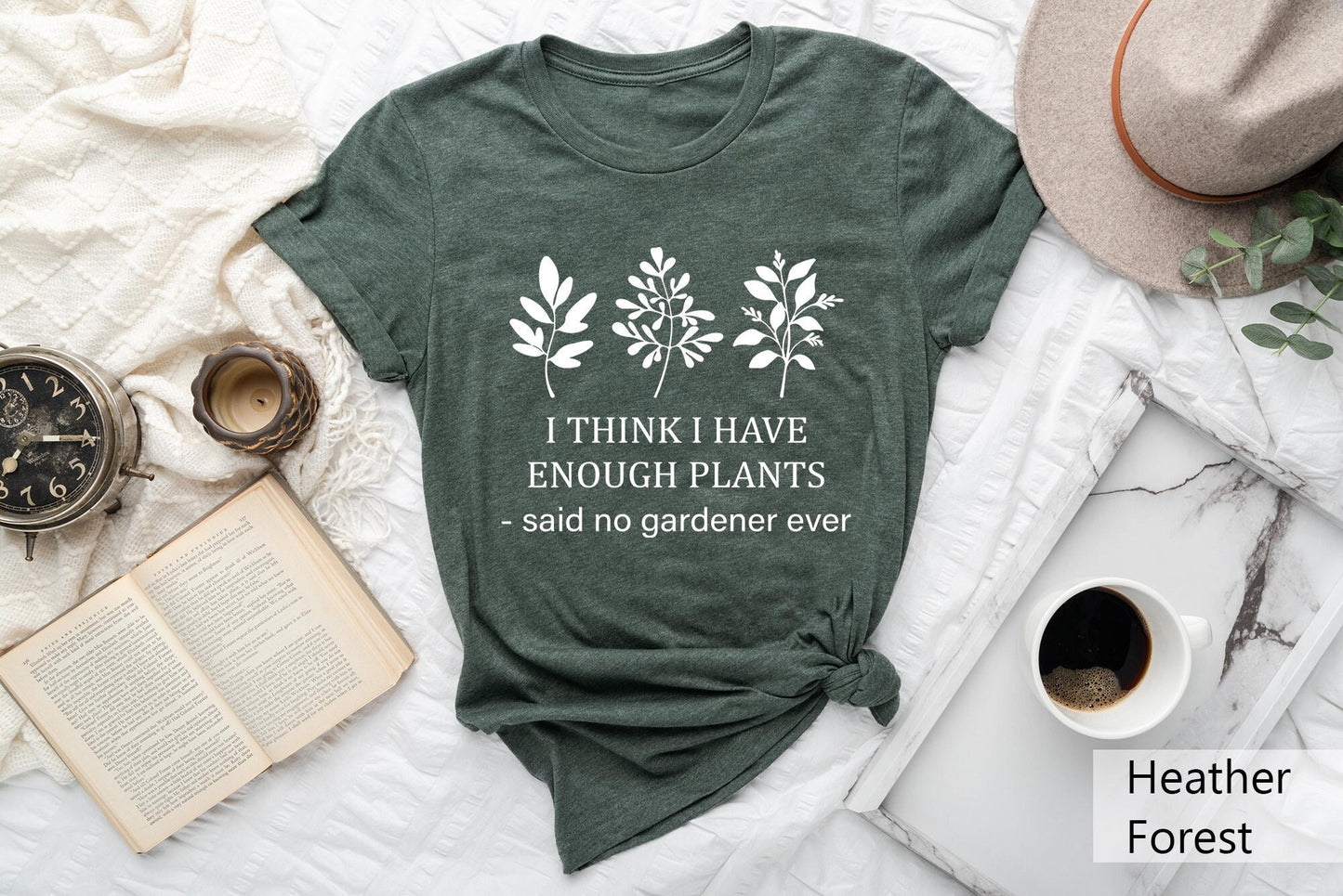 I Think I Have Enough Plants Shirt Said No Gardener Shirt Gardener T Shirt Plant Lover TeeBotanical ClothingPlant Lady ShirtNature Tee Graphic Tee – Warm & Stylish · Perfect For Daily Wear