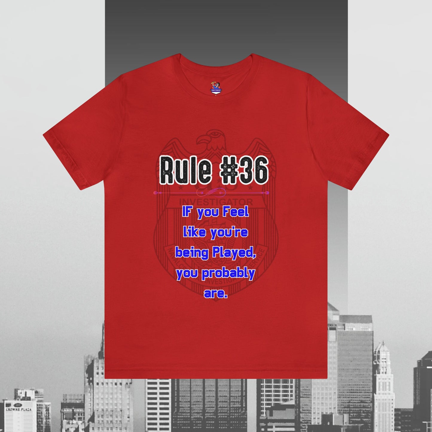 Rules of Gibbs 36 If you feel like you39re being played you probably are Unisex Jersey Short Sleeve Tee Jersey – Easygoing Wear · Perfect For Daily Wear