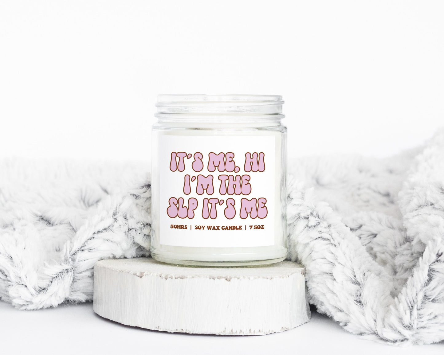 SLP Speech Language Pathologist Graduation Gifts Funny Candle Housewarming Soy Wax Scented Decor Graphic Tee – Warm & Stylish · Great Gift For Fans