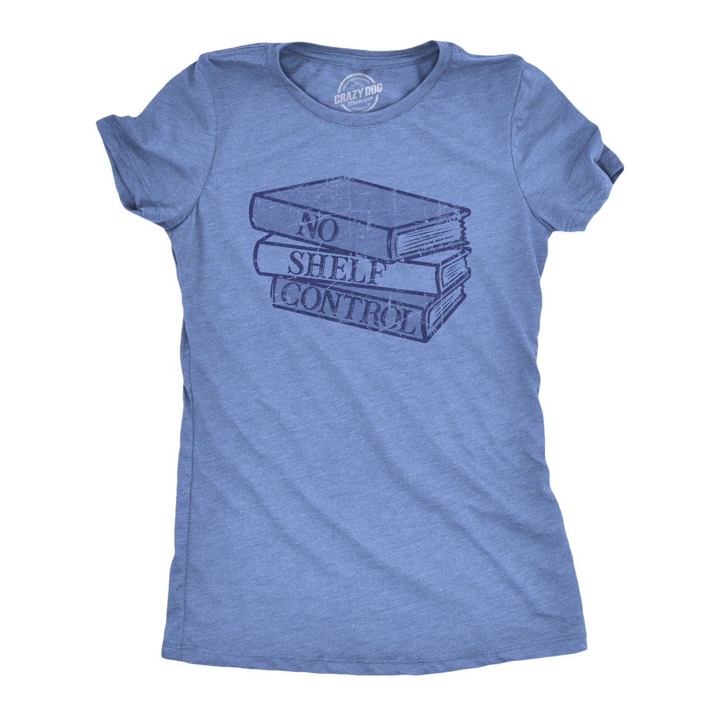 No Shelf Control No Self Control Bookish Bookshelf Book Lover Reading Lovers Gifts Funny Reading Tee Only Like Reading Reader Gifts Graphic Tee – Premium Graphic · Trending Graphic Apparel