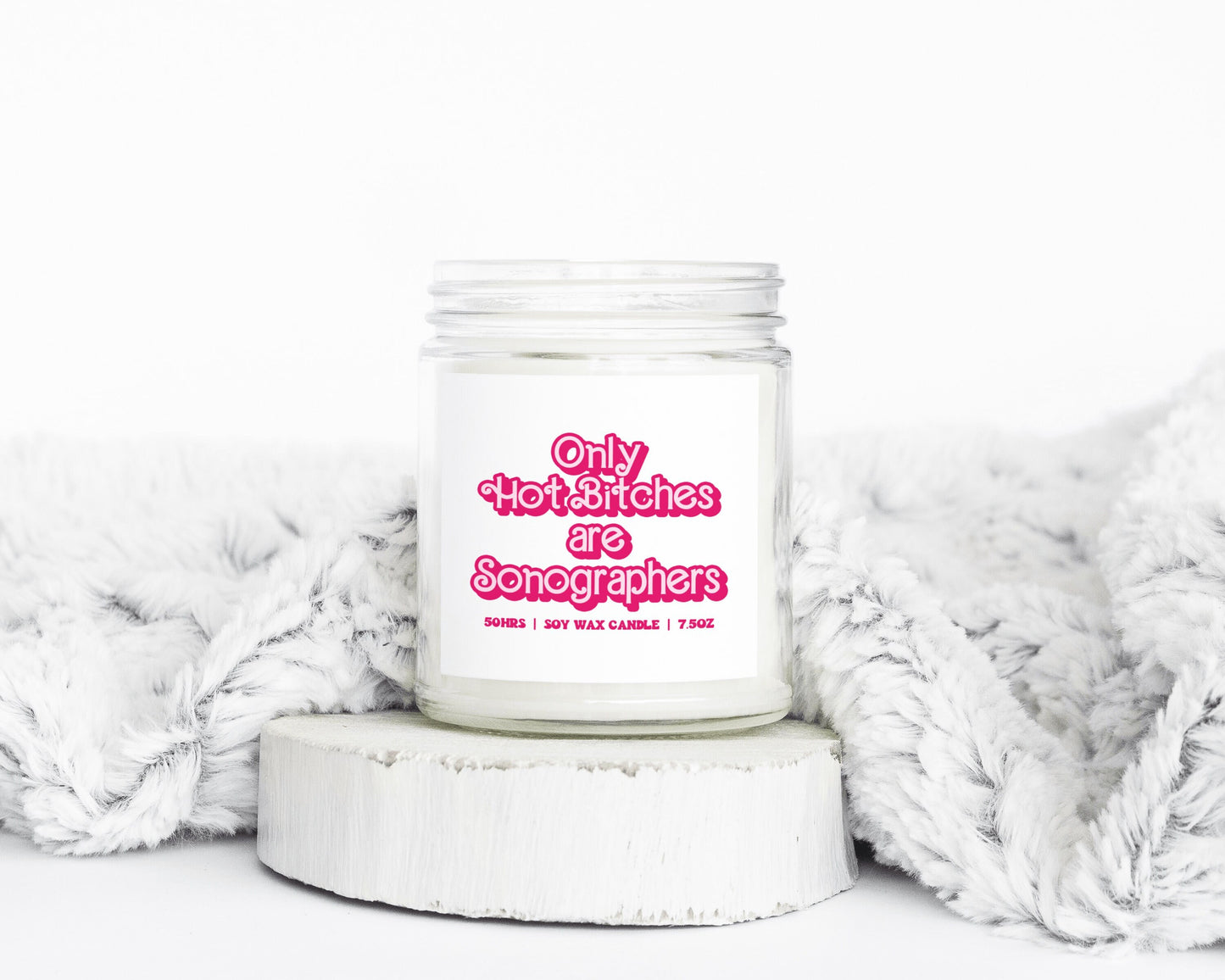 Sonographer Sonography Graduation Hot Bitches Gifts Funny Candle Housewarming Soy Wax Scented Decor Graphic Tee – Easygoing Wear · Trending Graphic Apparel