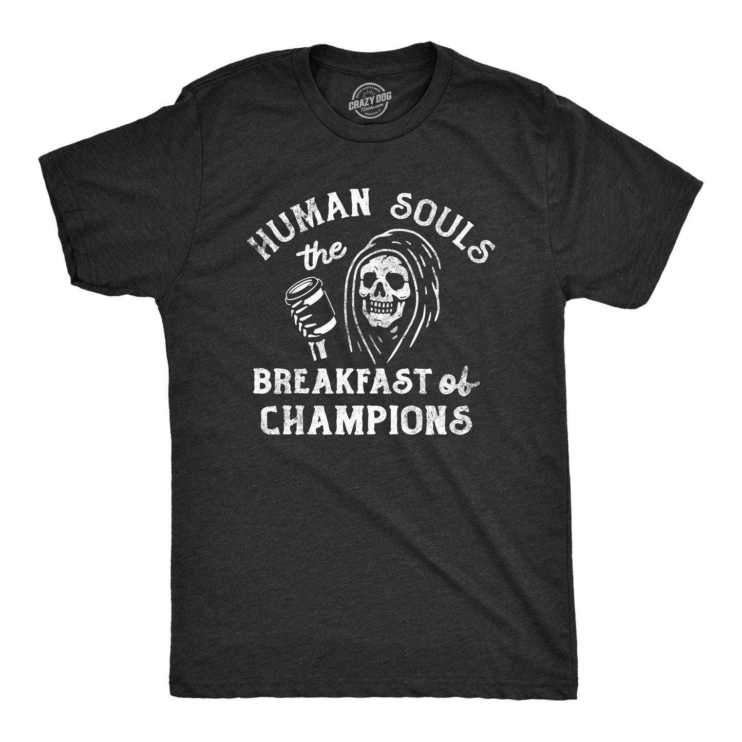 Grim Reaper Shirts Human Souls The Breakfast of Champions Halloween Shirt Skeleton Shirt Funny Shirts Death Shirts Coffee Shirts Graphic Tee – Warm & Stylish · Top Pick For Any Outfit