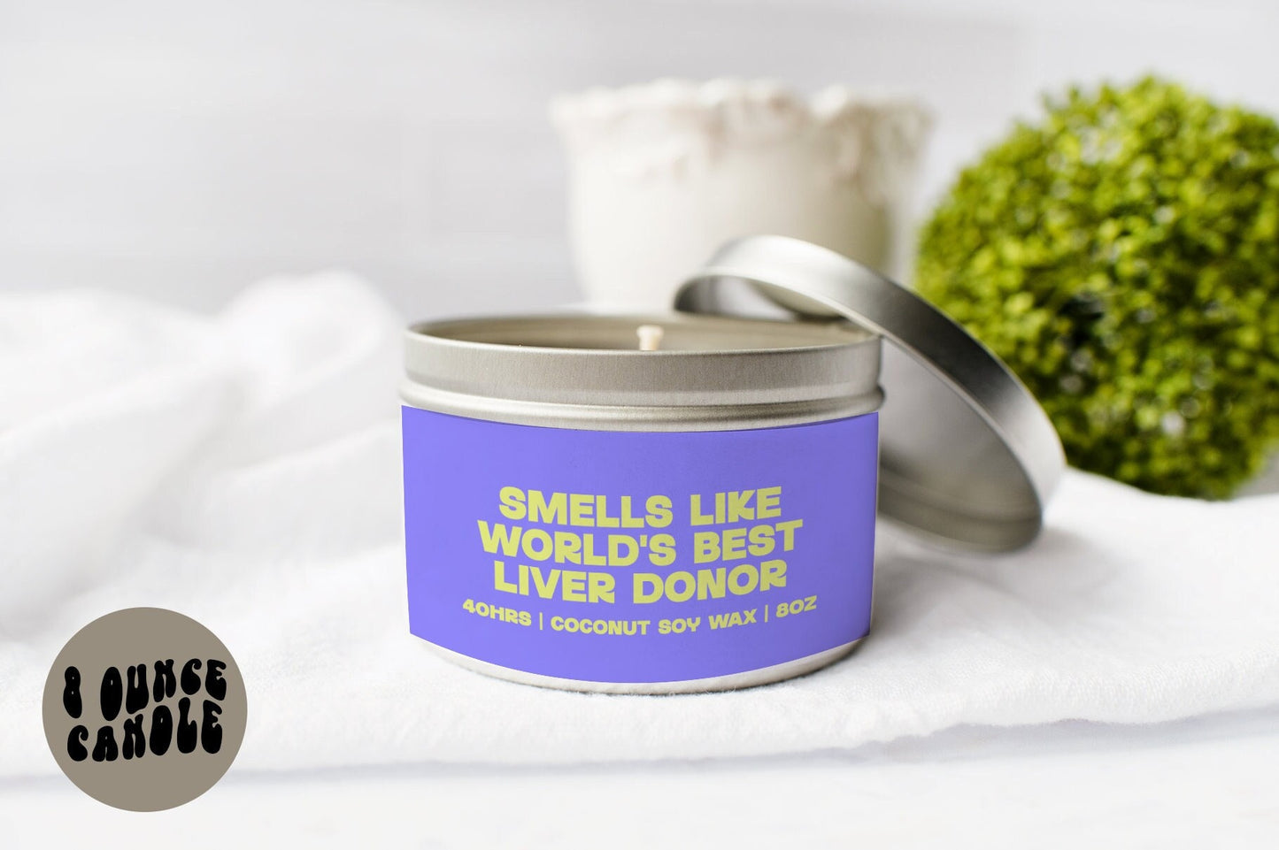 Liver Donor Candle Gifts Tin Coconut Soy Wax Scented Aromatherapy Vanilla Coffee Home Office Decor Graphic Tee – Everyday Comfort · Trending Graphic Apparel