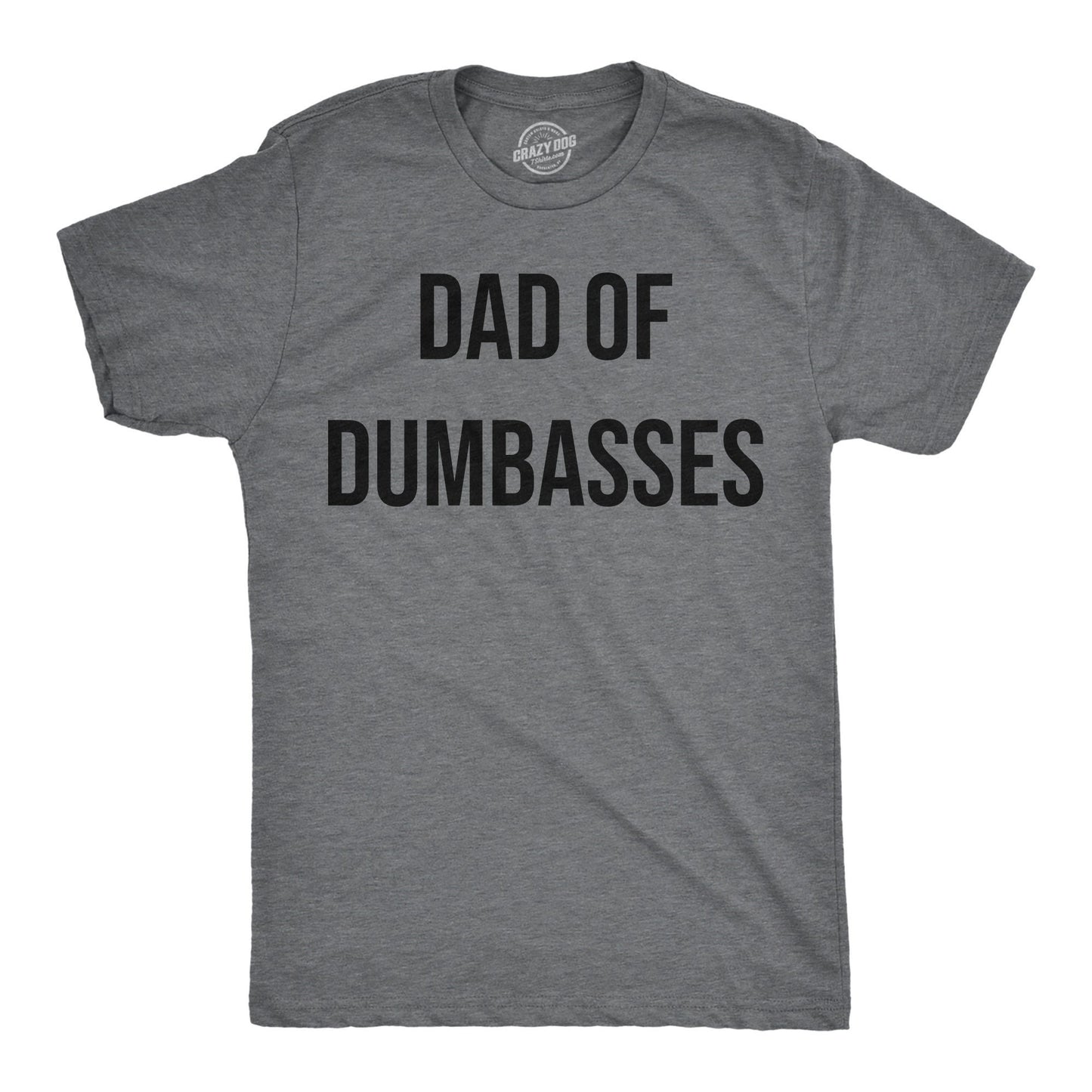 Dad Of Dumbasses Dumbass Shirts Workout Shirt Mens Funny Shirt Funny Gym Shirt Dad Shirts Fathers Day Gift Funny Shirts For Dad Graphic Tee – Aesthetic Look · Great Gift For Fans