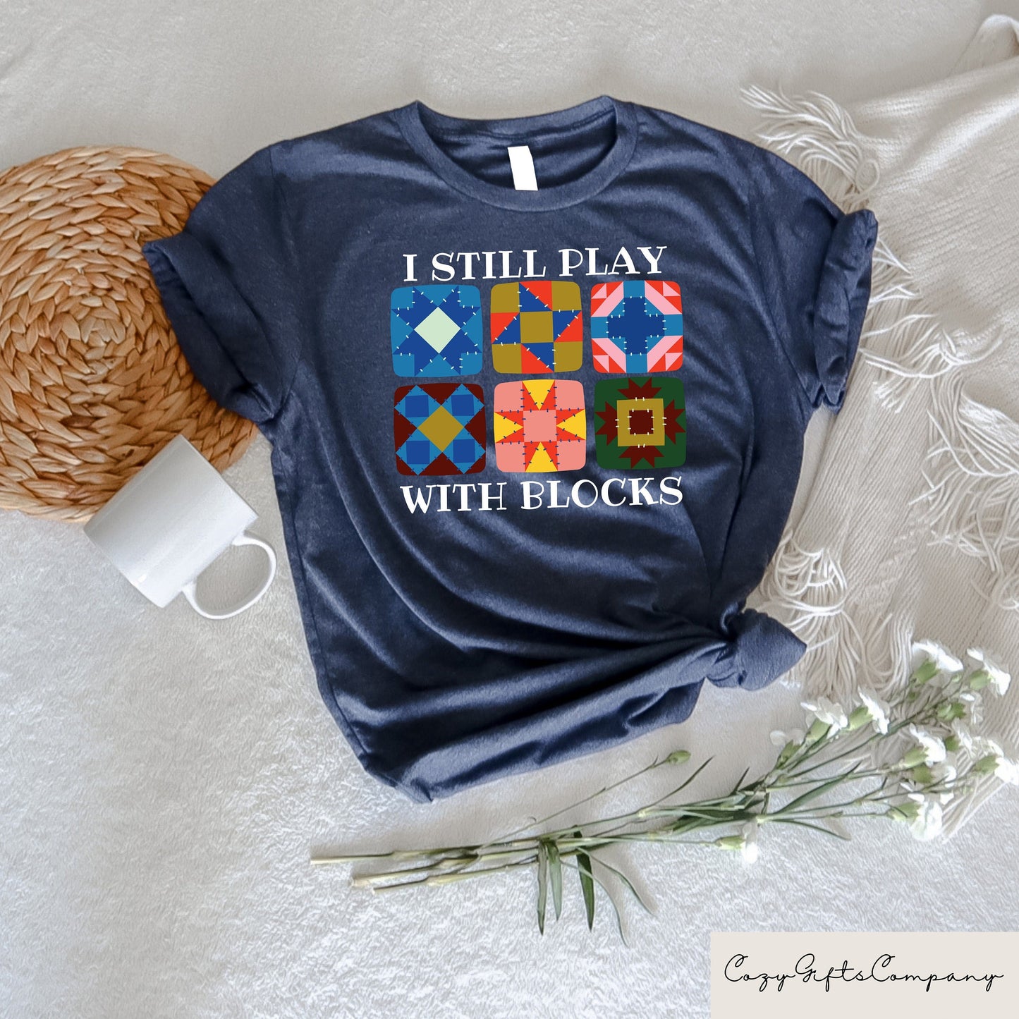 I Still Play With Blocks Shirt Quilt Patterns Shirt Gift For Quilter Quilting Humor Shirt Sewing Lover Tee Tailor Shirt Quilt Mom Gift Graphic Tee – Bold Style · Great Gift For Fans
