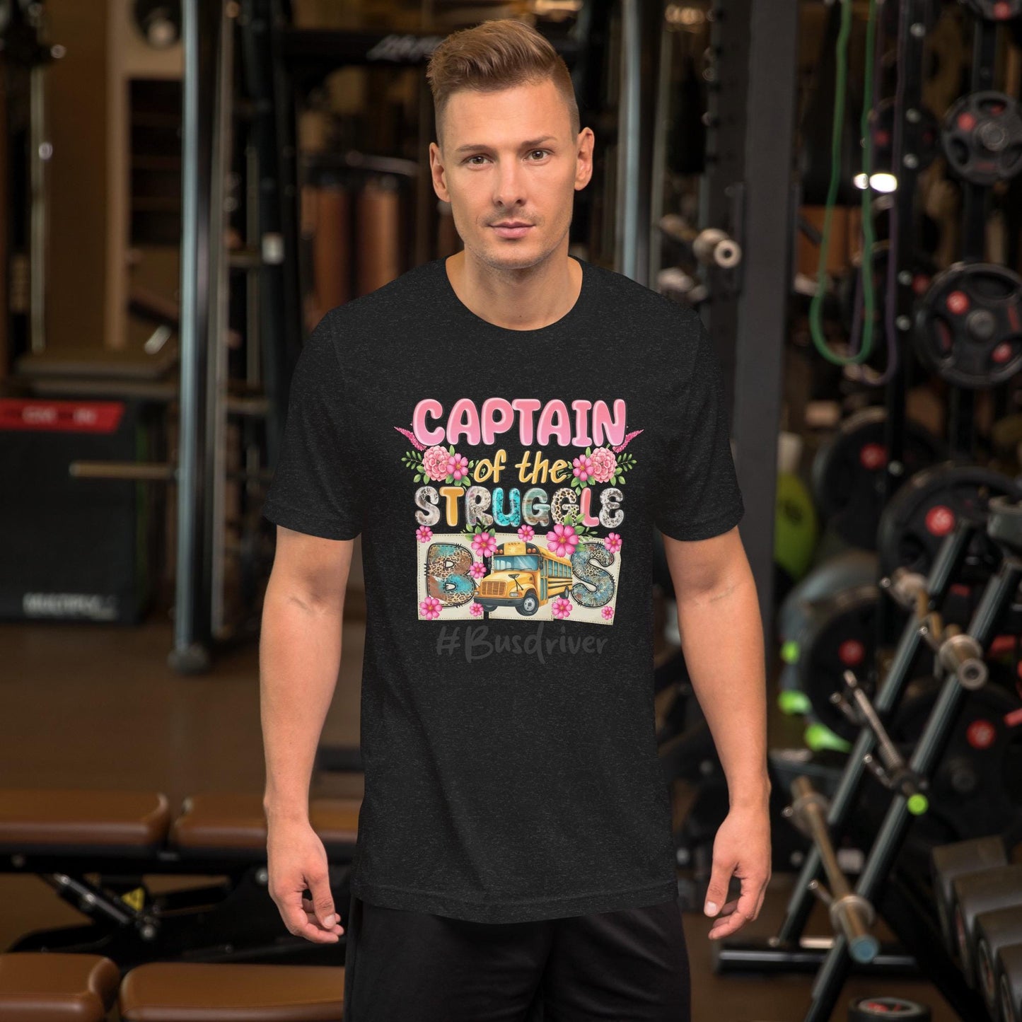 Captain of the Struggle Bus Back To School Bus Driver Unisex t shirt Graphic Tee – Everyday Comfort · Perfect For Daily Wear