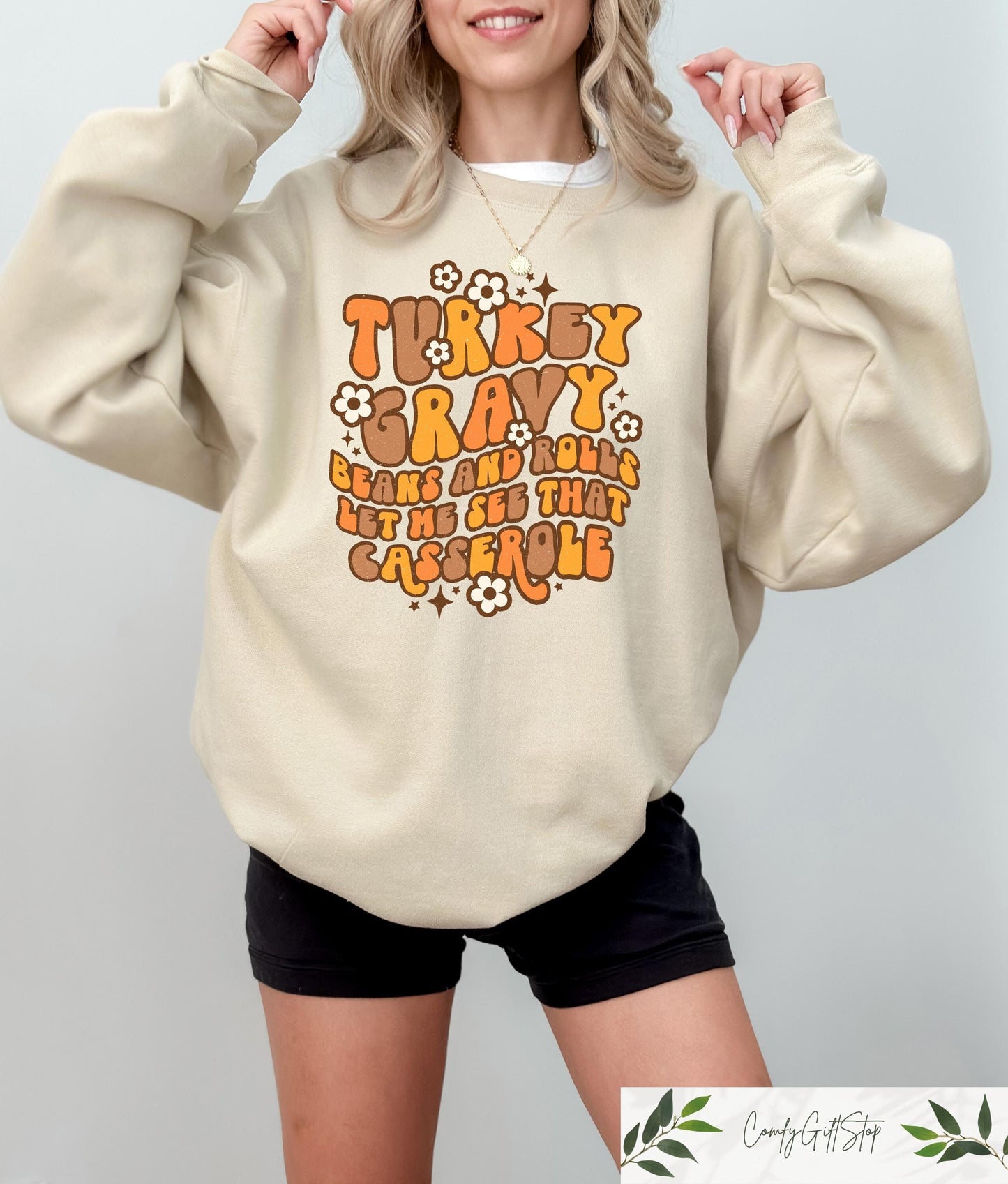 Turkey Gravy Beans And Rolls Let Me See That Casserole Sweatshirt Thanksgiving Gift Fall Women39s Sweatshirt Women Fall Crewneck Sweatshirt – Warm & Stylish · Top Pick For Any Outfit
