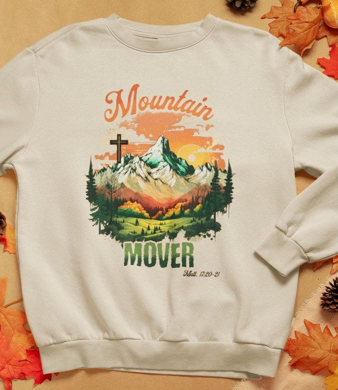 Mountain Mover Inspirational Christian Sweatshirt Unisex Religious Crewneck Top Christian Clothing Inspirational Apparel Christian Gift Sweatshirt – Fan Favorite · Top Pick For Any Outfit