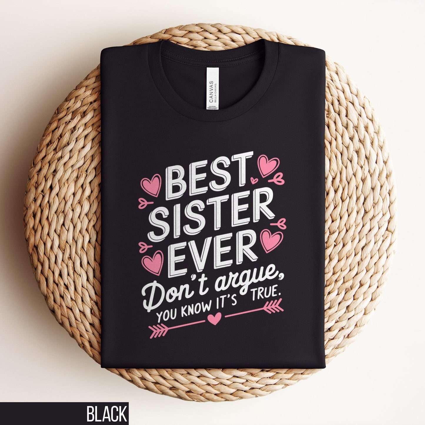 Best Sister Shirt Family Gift Sister Shirt Funny Sister Gift Heart Design Shirt Trendy Sibling Apparel Cute Family Tee Graphic Tee – Soft Feel · High-Quality Print