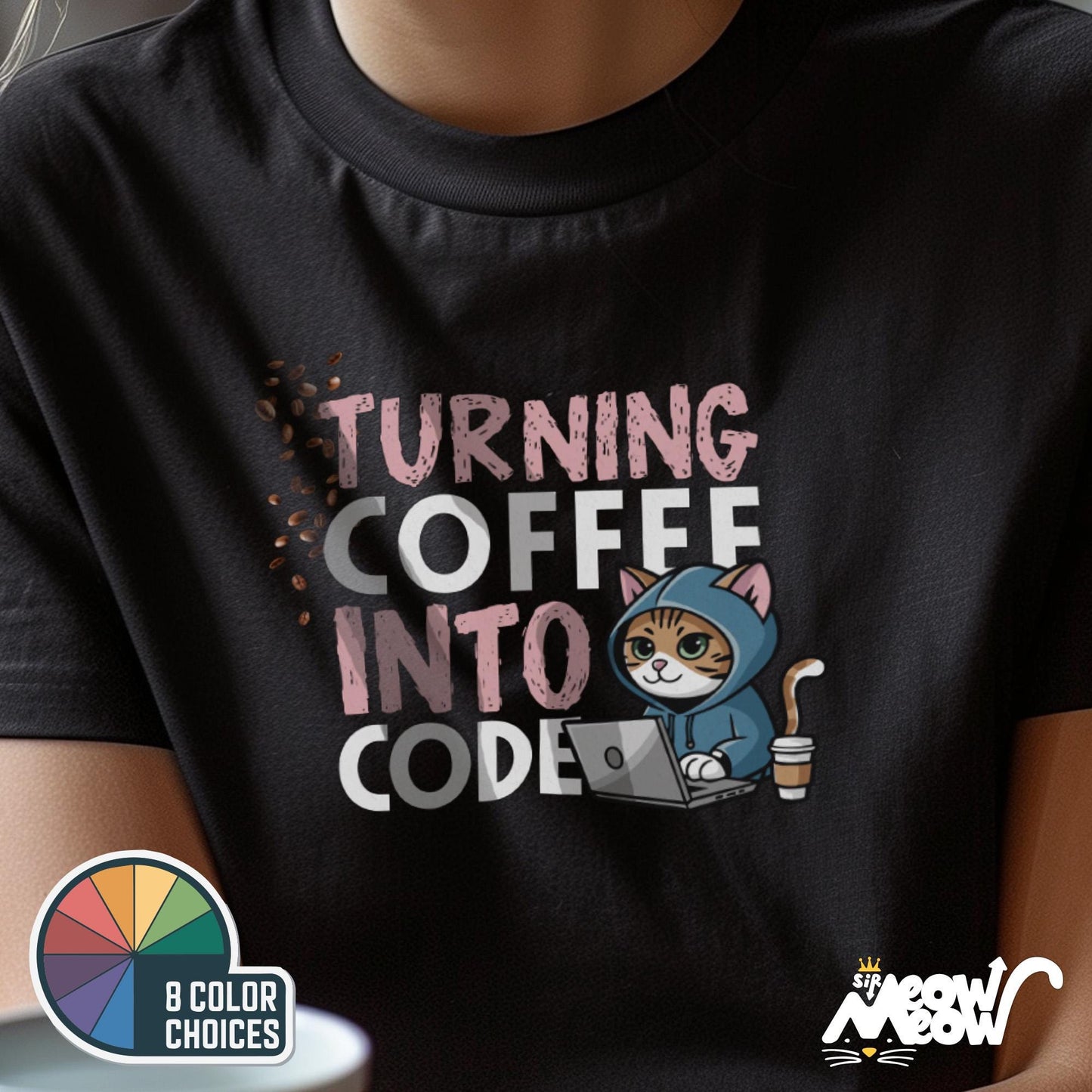 Turning Coffee Into Code Cat Programmer T Shirt Funny Gift for Coders and Coffee Lovers Graphic Tee – Warm & Stylish · Perfect For Daily Wear