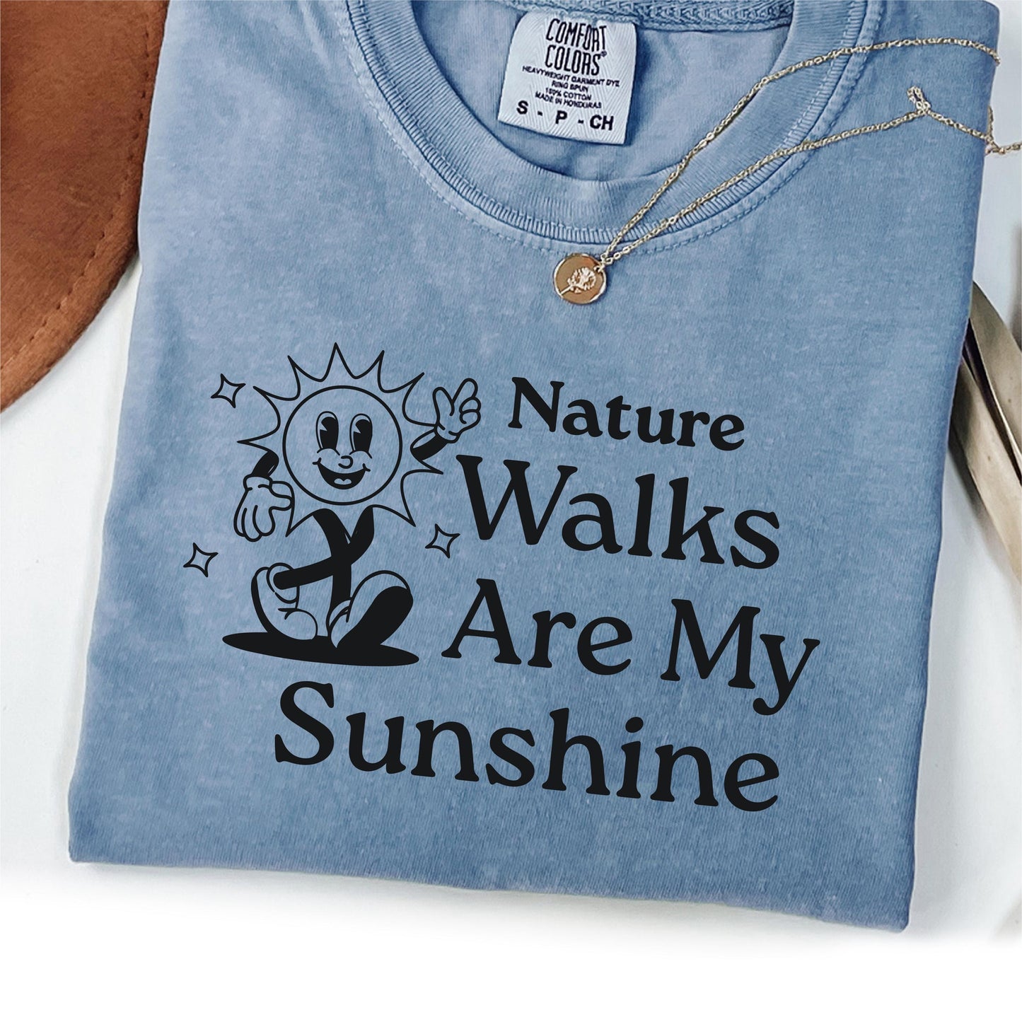 Nature Walks Are My Sunshine Funny Hiking T Shirt Forest Camper Shirt Hiking Society Gift Shirt for Camper Climber Shirt Camper Shirt Graphic Tee – Soft Feel · Trending Graphic Apparel