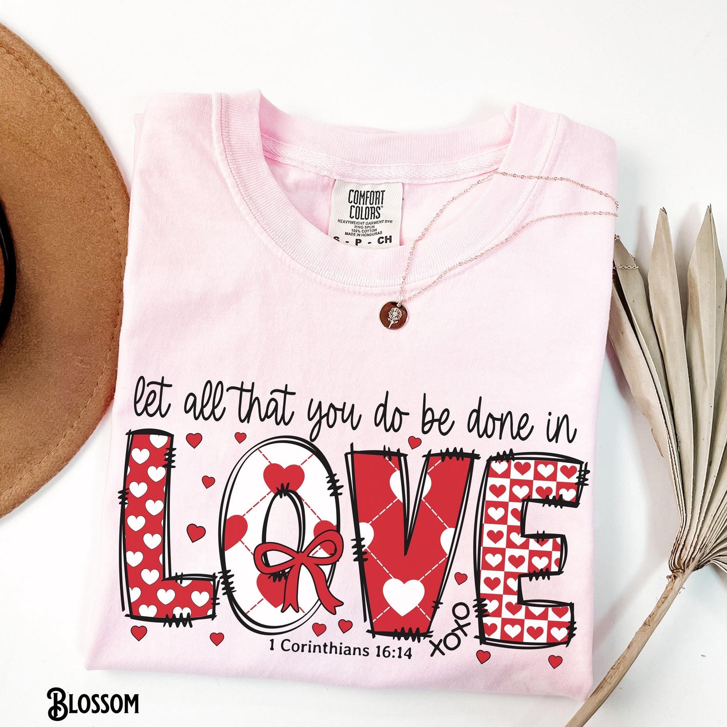 Christian Valentine T Shirt Valentine39s Day Tee Faith Bible Verse Scripture Let All That You Do Be Done In Love Gift Graphic Tee – Warm & Stylish · Must-Have Style