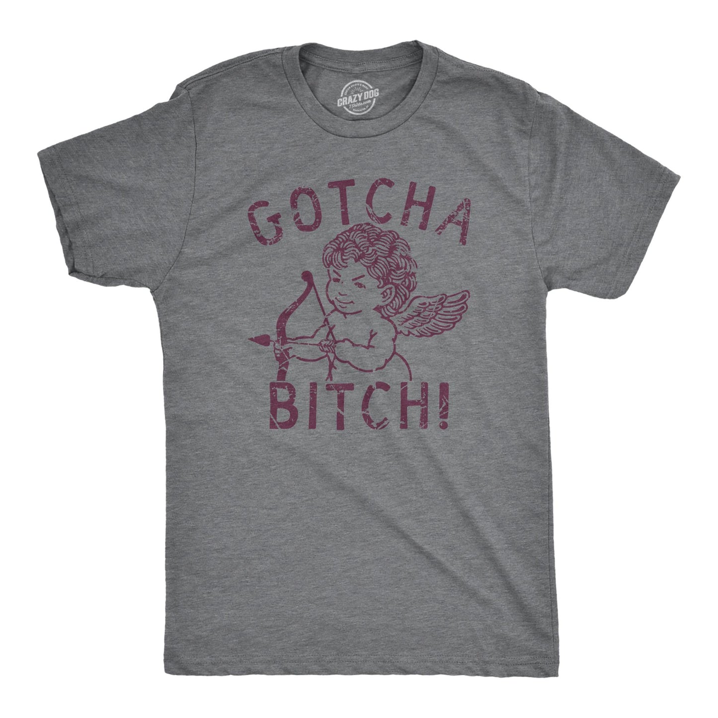 Valentines Heart Shirt Mens GotCha Bitch Cupid Arrow Cupid Shirts Anniversary Big Love Shirts Guys Valentines Day Unisex Graphic Tee – Everyday Comfort · Top Pick For Any Outfit