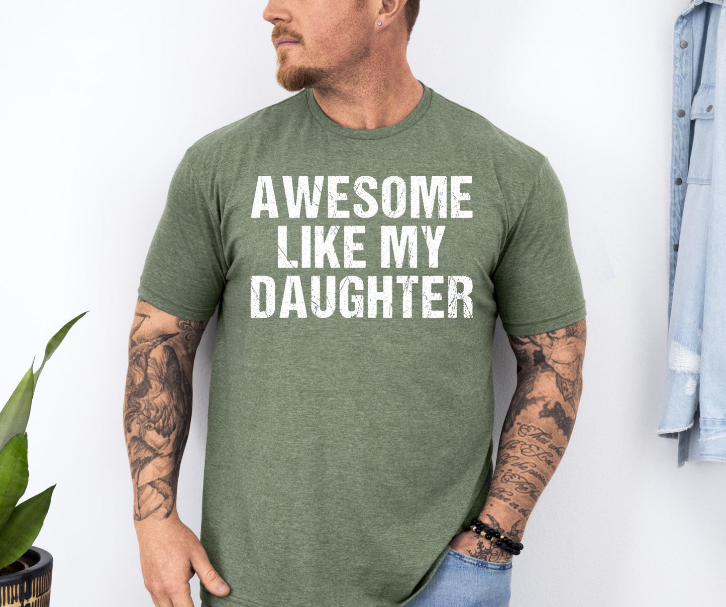 Awesome Like My Daughter Trendy Shirt Funny Shirt Men Daughter Gift Husband Shirt Father39s Day Gift Tee Gift for Him Distressed tee Graphic Tee – Cozy Vibes · Perfect For Daily Wear