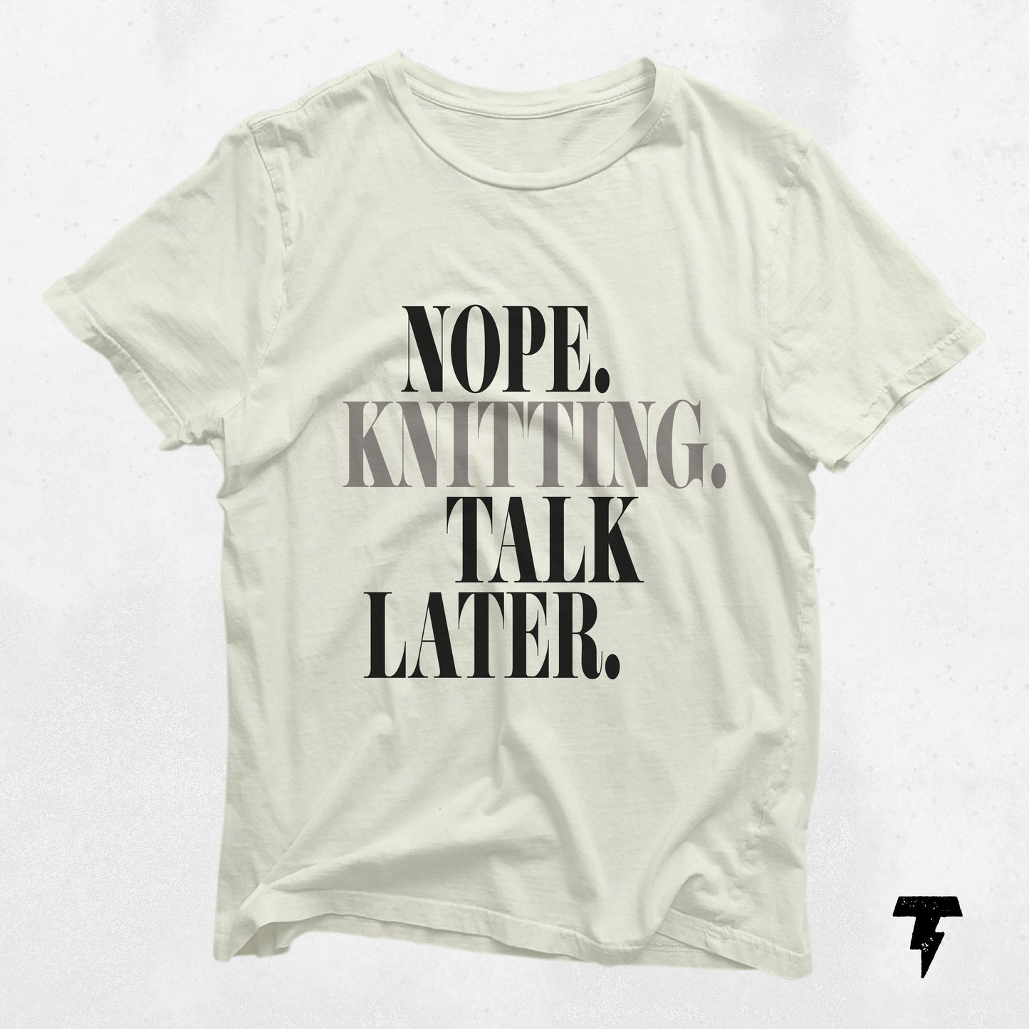 Nope Knitting Funny Knitting T Shirt Knitter Gift Tee Yarn Lover T shirt Knitter Shirt Crafters Gift Cute Knitting Tee Yarn Lover Graphic Tee – Warm & Stylish · High-Quality Print