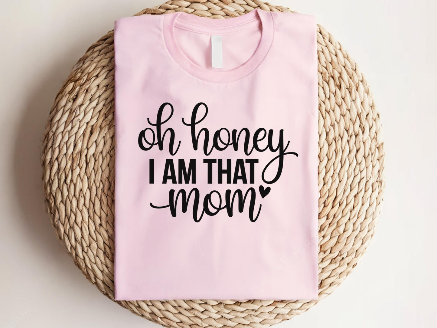 Oh Honey I Am That Mom Shirt Mama Shirt Gift Mothers Days Gifts New Mothers Day Shirt Tee Shirt For Mothers Day Oh Honey Shirt Graphic Tee – Bold Style · Great Gift For Fans