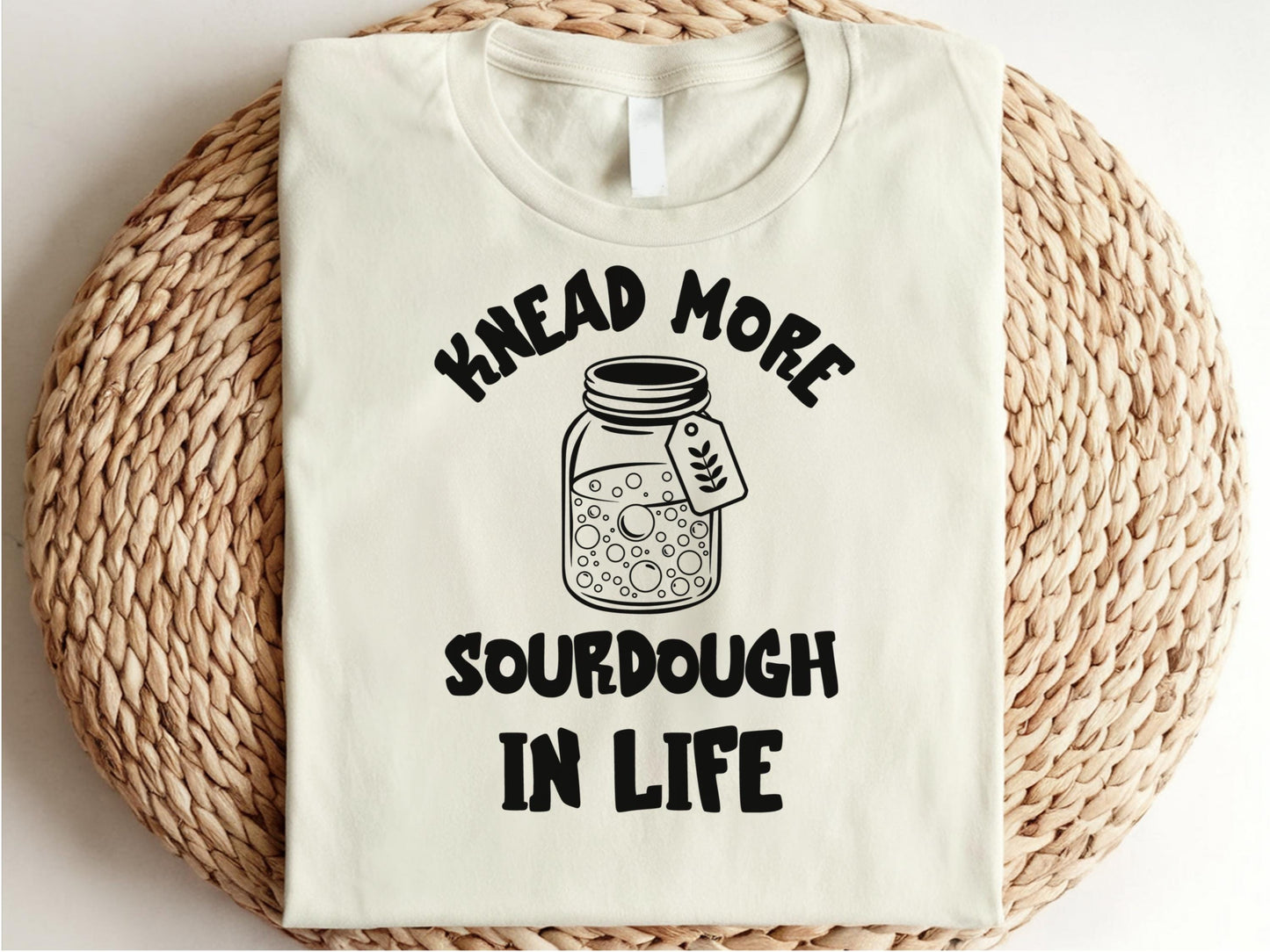 Sourdough Shirt Sourdough Gift Funny Bread Shirt Sourdough Starter Shirt Sourdough Bread Gifted Baking Shirt Funny Sourdough Shirt Graphic Tee – Feel-Good Design · Must-Have Style