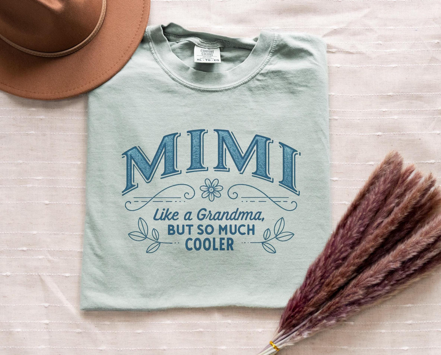 MIMI Shirt Mimi Like a Grandma But Cooler T Shirt Perfect Gift for Mimi Grandma this Mother39s Day Graphic Tee – Feel-Good Design · Great Gift For Fans