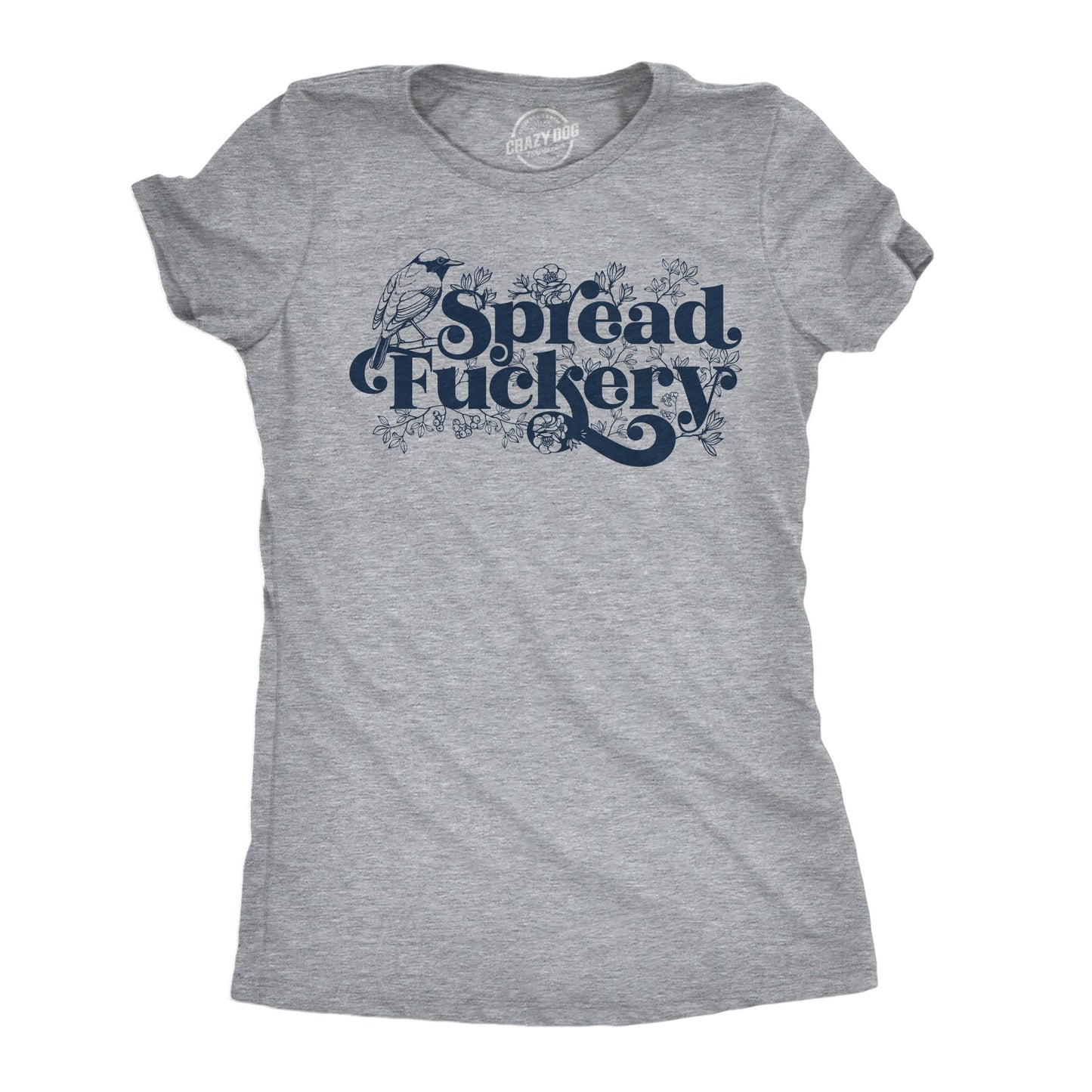 Spread Fuckery Inappropriate Bird Shirts WTF What The Fuck Rude Shirts Offensive Shirts Funny Shirts Rude Shirts Floral Shirts Graphic Tee – Easygoing Wear · Great Gift For Fans