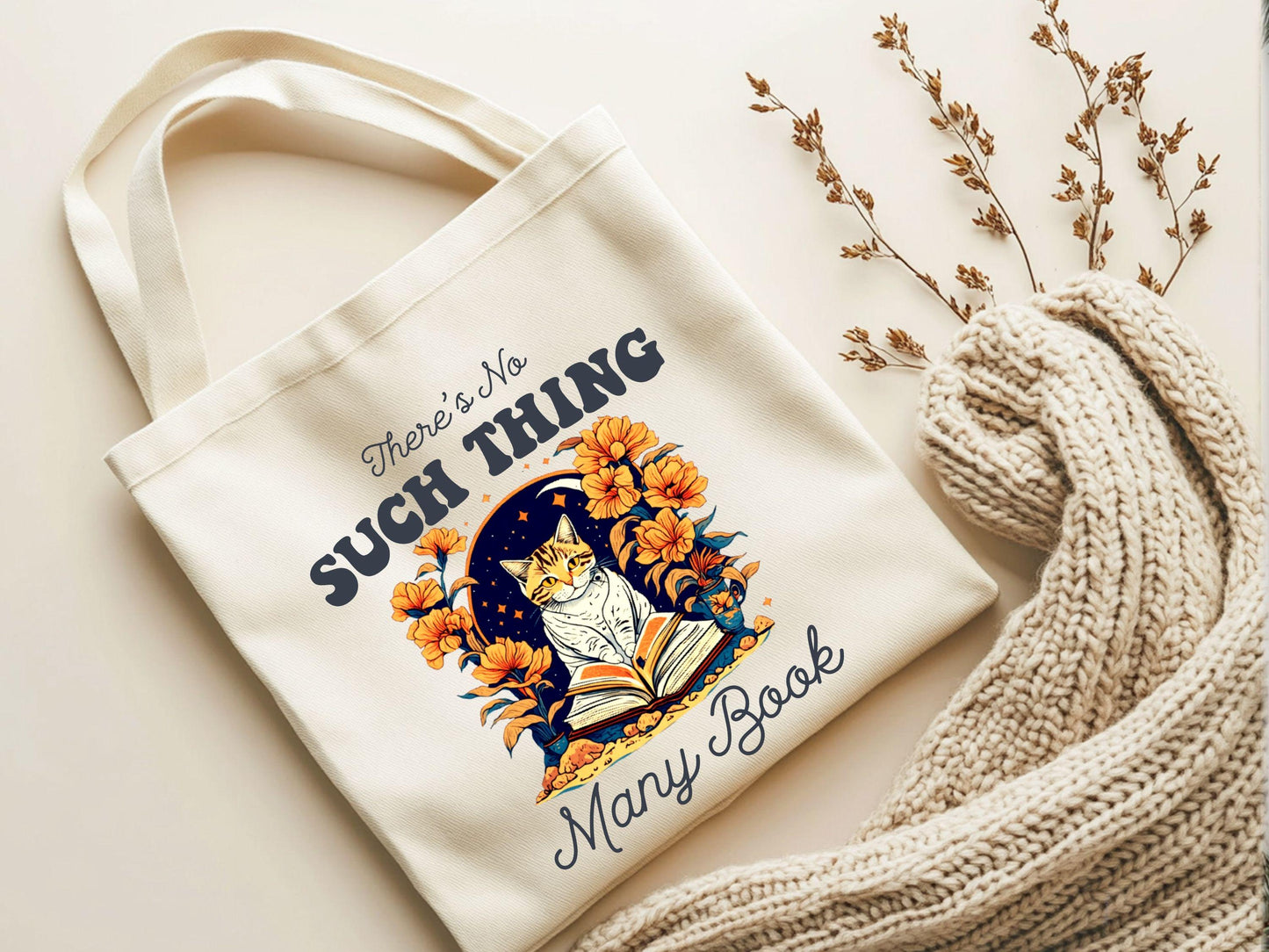 There39s No Such Thing as Many Books Tote Bag Book Lover Gift Reading Tote Literary Tote Cat Lover Bag Cat Floral Bag Cat Bookish Bag Tote Bag – Feel-Good Design · High-Quality Print