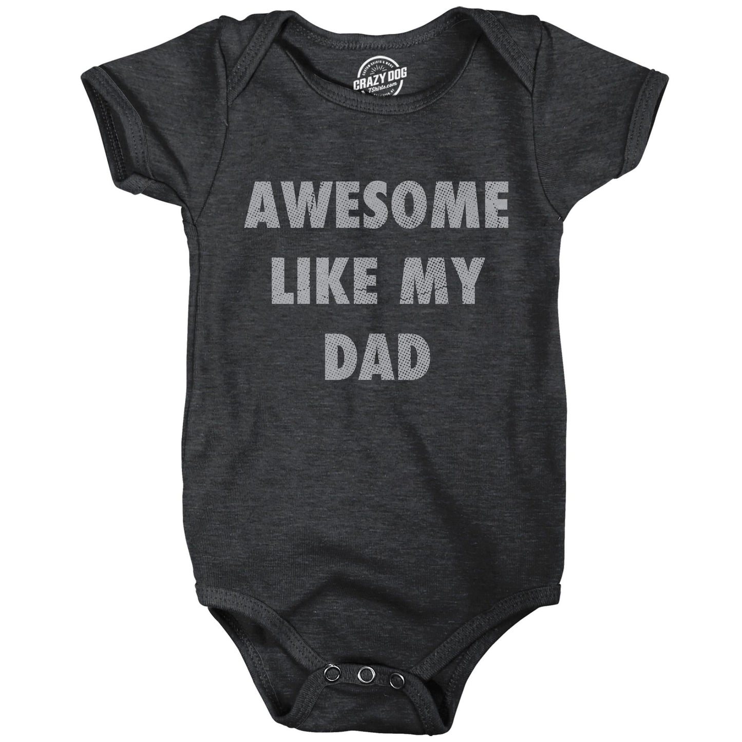 Love Dad Romper Funny Baby Clothes Baby Creeper Rompers For Father39s Day Cute Romper Funny Romper Awesome Like My Dad New Dad Gifts Graphic Tee – Fan Favorite · Perfect For Daily Wear