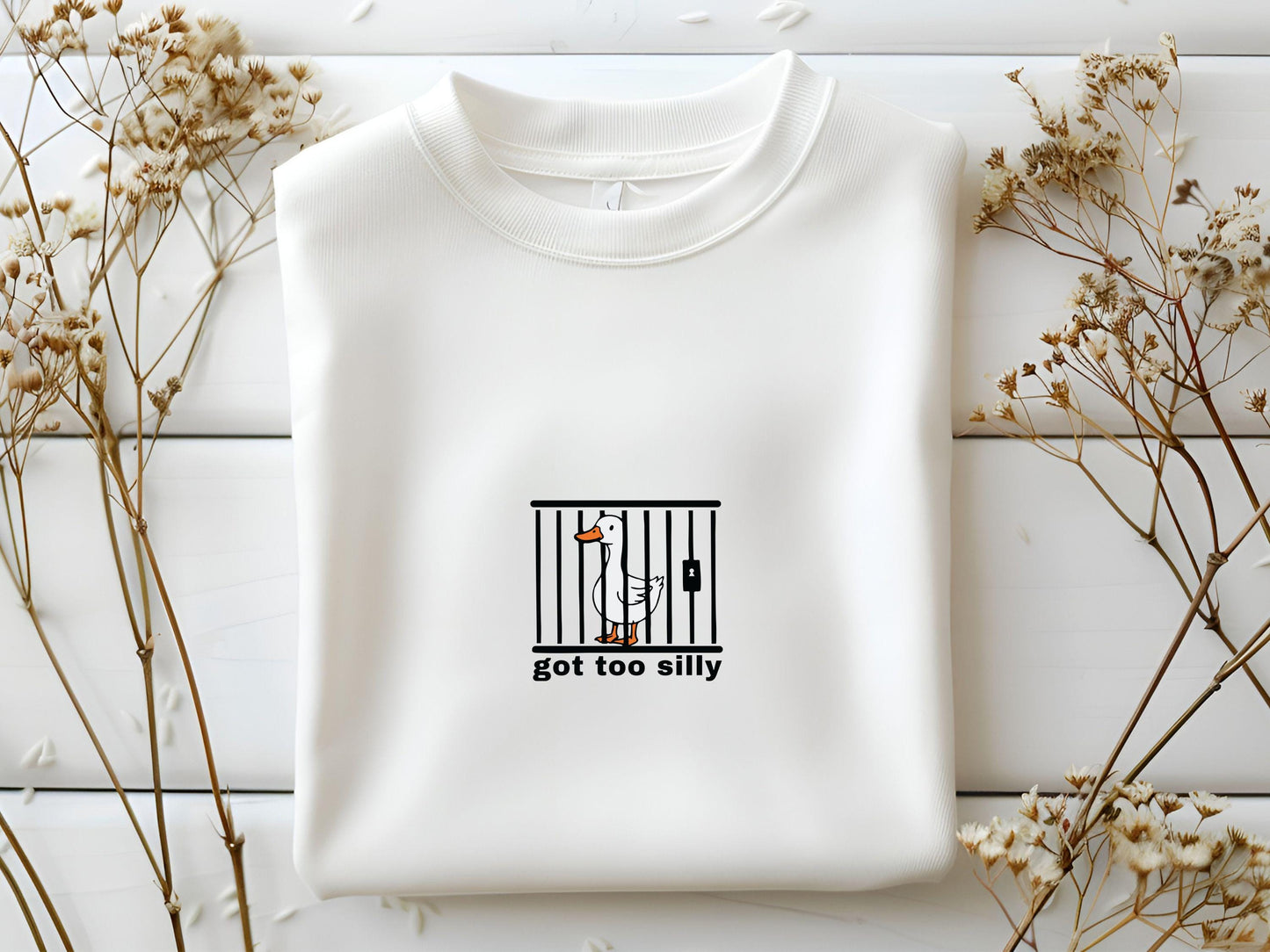 Silly Goose Sweatshirt Got Too Silly Sweater Goose Sweatshirt Silly Goose Sweat Funny Sweater Gift Silly Goose Gift Funny Goose Outfit Sweatshirt – Premium Graphic · High-Quality Print