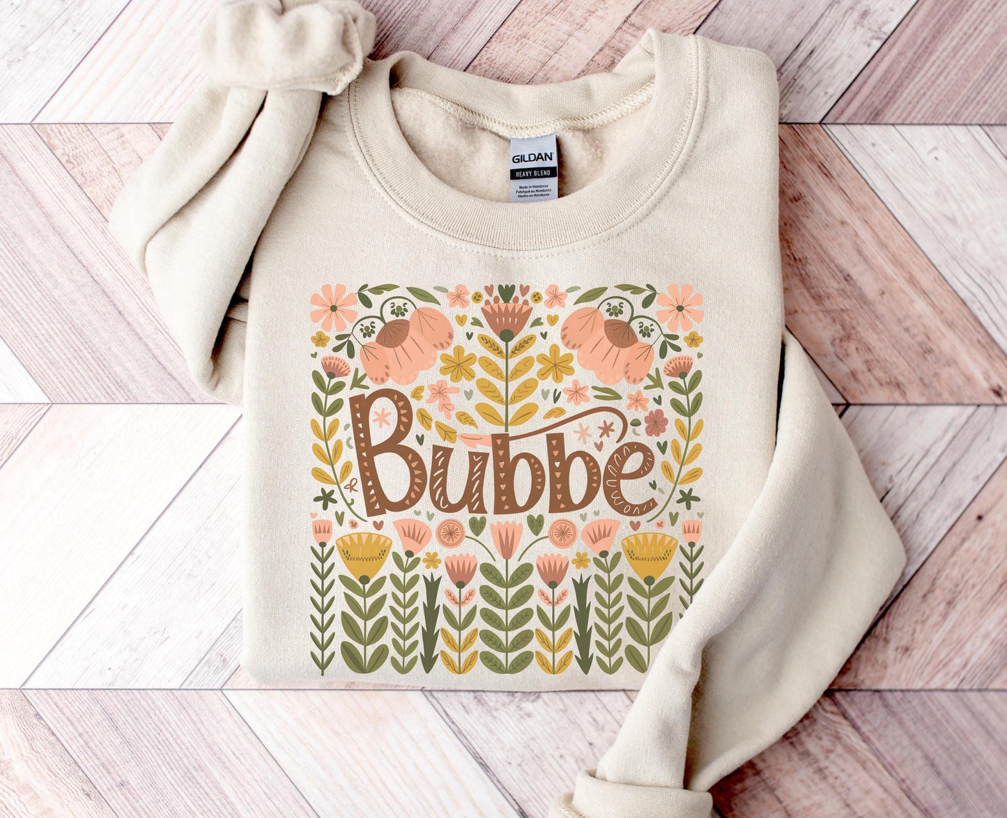 Bubbe Sweatshirt Grandma Bubbe Gift for Birthday or Mother39s Day Boho Flowers for Your Special Bubbe Sweatshirt – Cozy Vibes · High-Quality Print