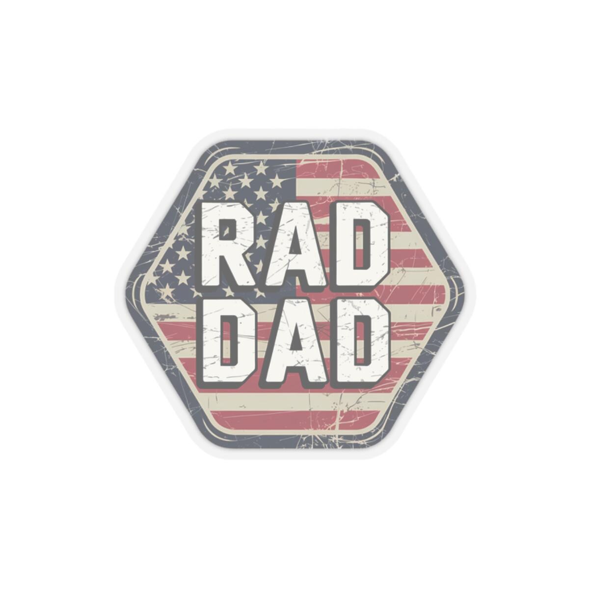 Rad Dad Kiss Cut Stickers Fun Father39s Day Gift American Dad Decor Laptop Accessories Cool Gifts for Dads Patriotic Stickers Graphic Tee – Fan Favorite · Great Gift For Fans