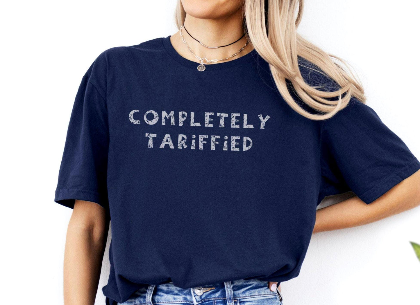 Completely TARIFFIED Shirt Tariffied Shirt Protest Tshirt Unisex Softstyle Tee Anti Trump Shirt Democrat Gift Anti Tariff Shirt Graphic Tee – Aesthetic Look · Great Gift For Fans