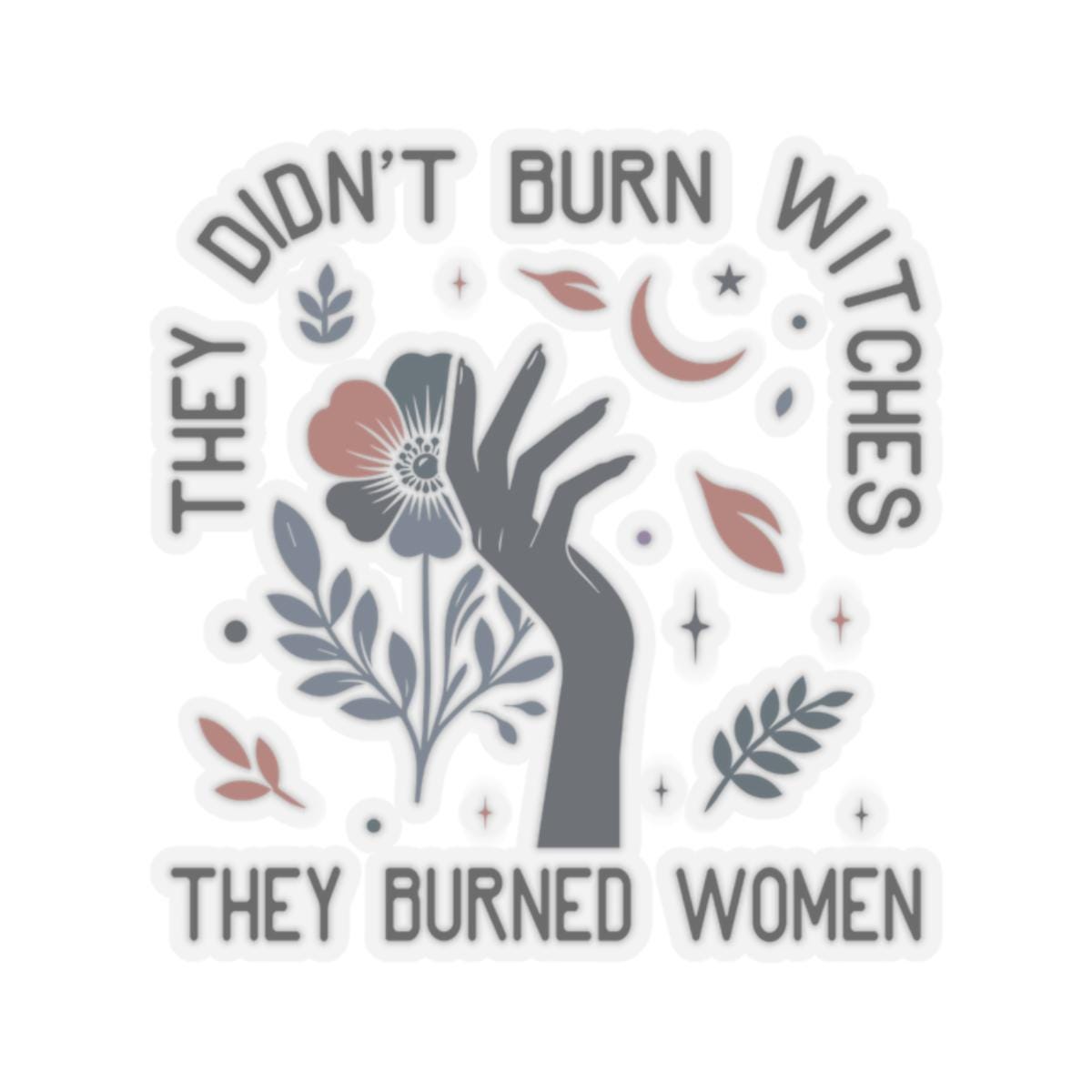 Empowering Witchy Kiss Cut Stickers Feminist Art Laptop Decor Gift for Her Witchcraft Supplies Witchy Gifts Graphic Tee – Feel-Good Design · Top Pick For Any Outfit