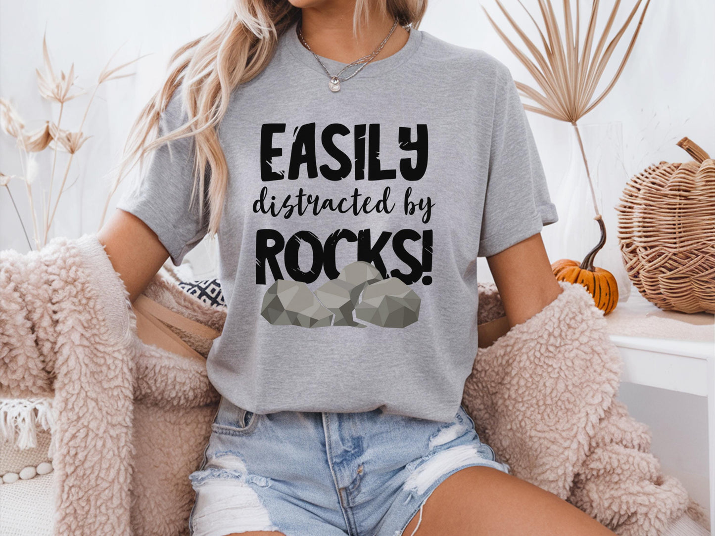 Easily Distracted By Rocks Shirt Geology Lovers Shirt Funny Geology Tee Geology Study Gift Geologist Student Shirt Cute Geologist Gift Graphic Tee – Warm & Stylish · Great Gift For Fans