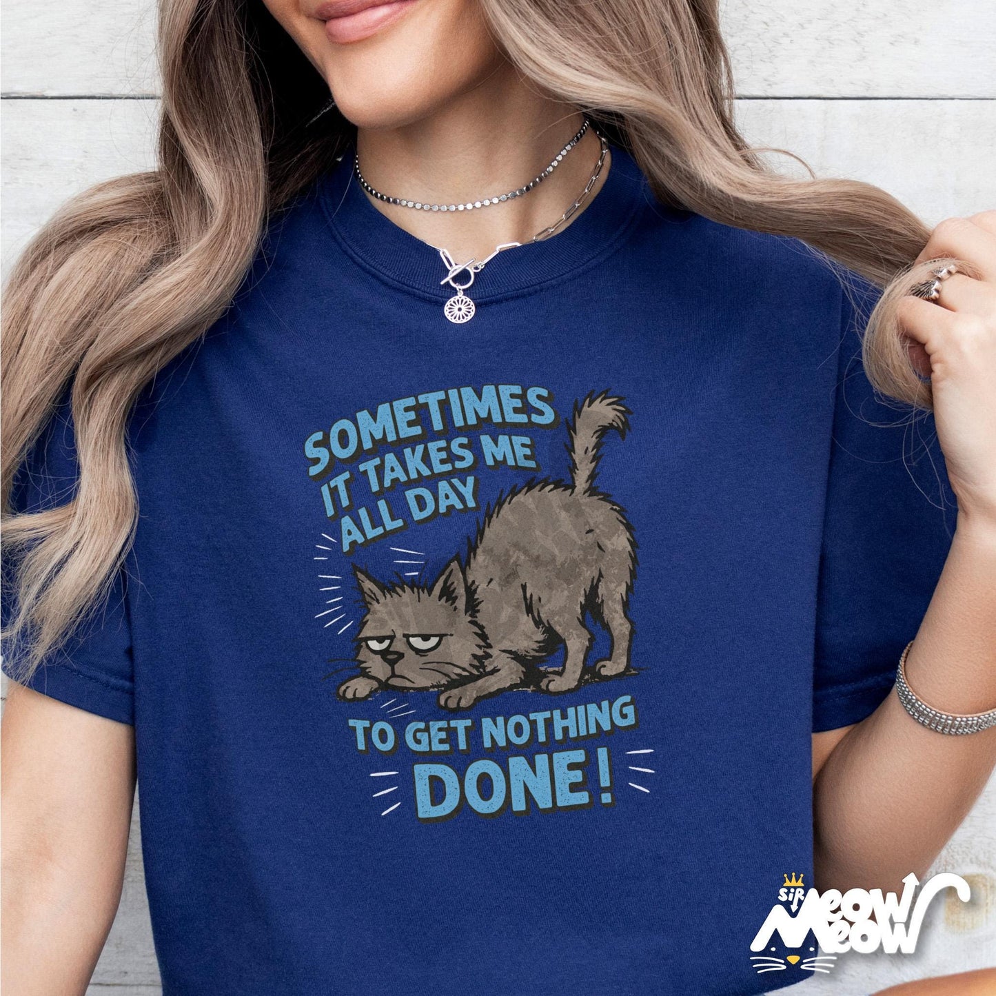 Funny Cat T Shirt Lazy Cat Humor Tee Sometimes It Takes All Day To Get Nothing Done Shirt Unisex Tee Graphic Tee – Feel-Good Design · Must-Have Style