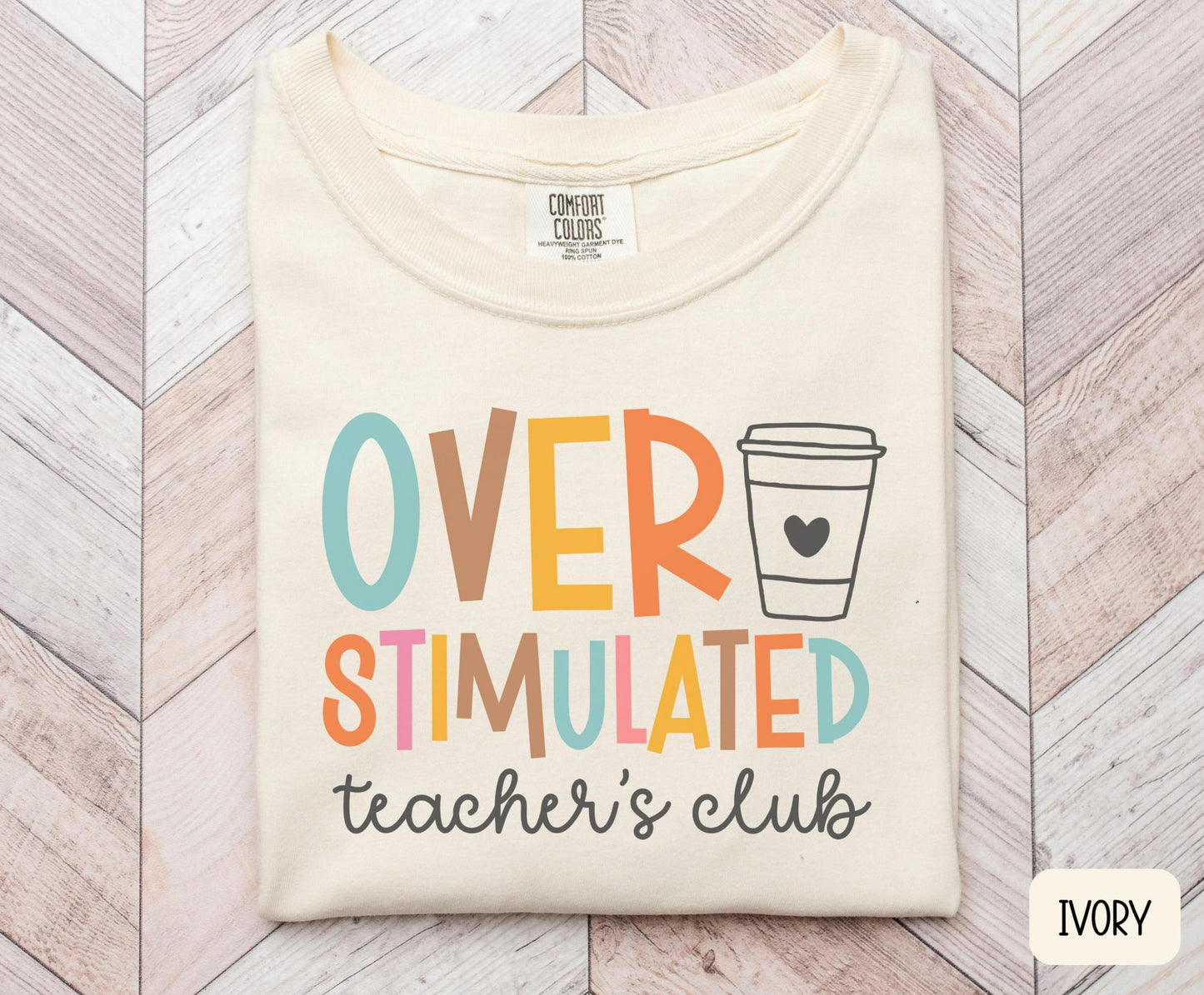 OVERSTIMULATED Teacher Shirt Funny Teacher Gifts Teacher Tee Teacher Coffee Shirt Overstimulated Teacher Coffee Gifts Graphic Tee – Bold Style · Top Pick For Any Outfit