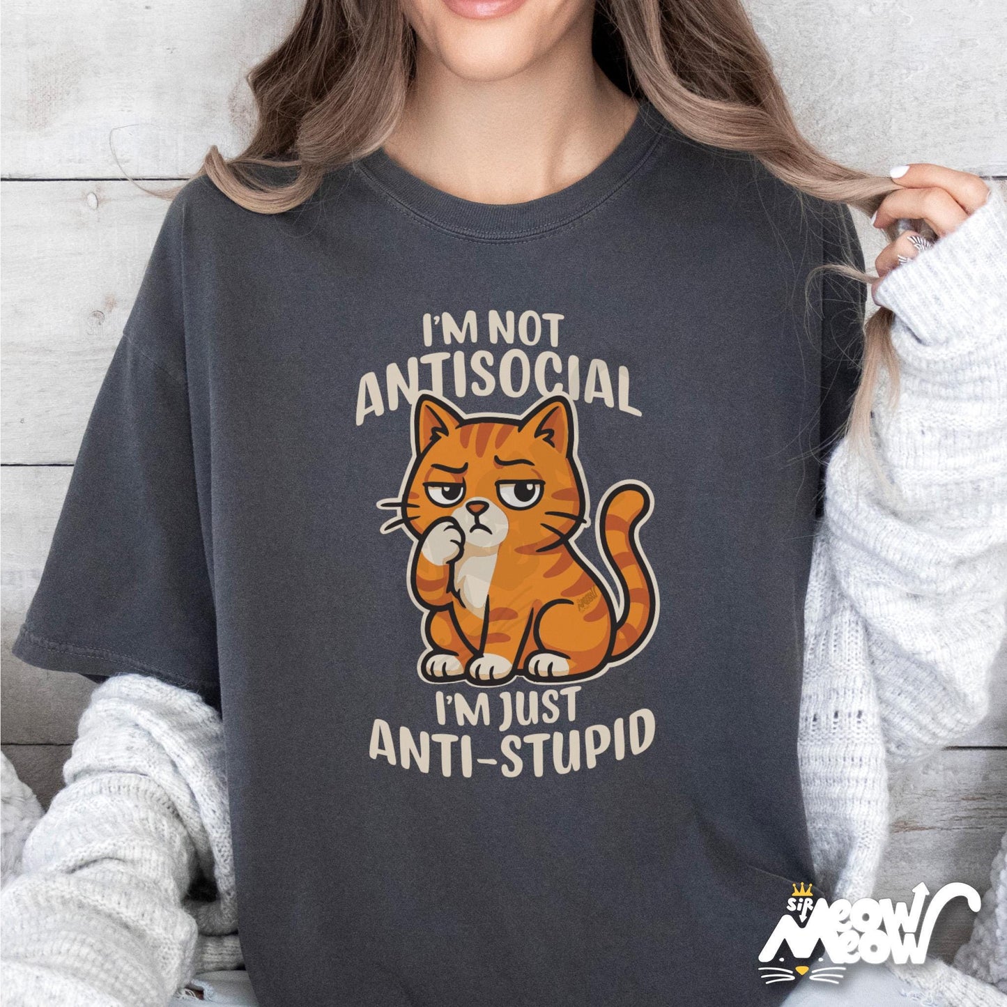 Anti Stupid Cat Shirt Funny Grumpy Cat Graphic Tee I39m Not Antisocial I39m Just Anti Stupid Shirt Sarcastic Pet Humor Gift Graphic Tee – Soft Feel · Top Pick For Any Outfit