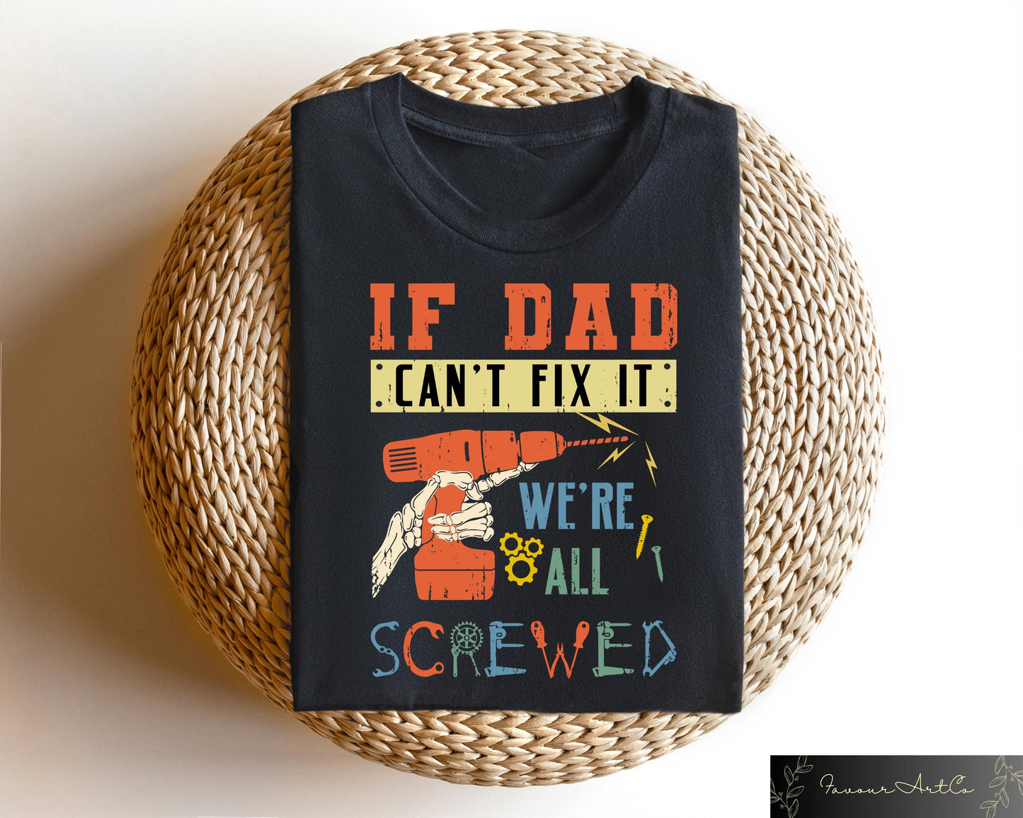 If Dad Can39t Fix It We39re All Screwed Shirt Retro Dad T shirt Father39s Day Sweatshirt Funny Dad Gift Best Dad Tee Father39s Day Outfit Sweatshirt – Fan Favorite · Trending Graphic Apparel