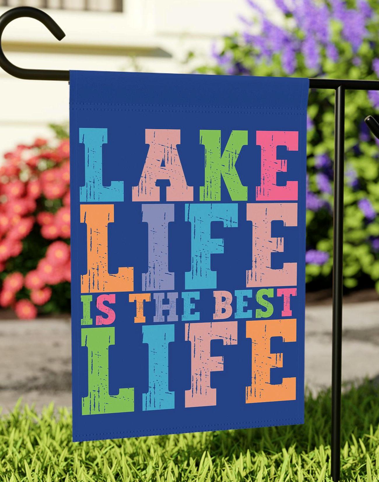 Lake Life Garden Banner Outdoor Lake House Yard Art Summer Vibes Flag Waterfront Garden Flag Lake Party Flag Housewarming Gift Graphic Tee – Fan Favorite · Must-Have Style