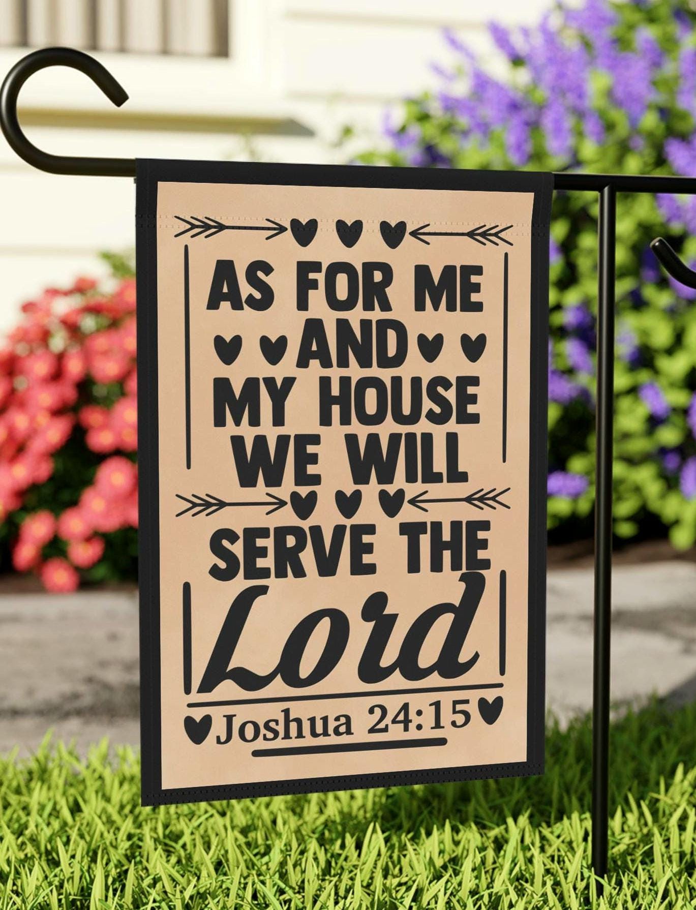 Garden Flag Christian Scripture Banner Inspirational Outdoor Decor Religious Sign Spiritual Yard Art Bible Verse Flag Housewarming Graphic Tee – Cozy Vibes · Great Gift For Fans