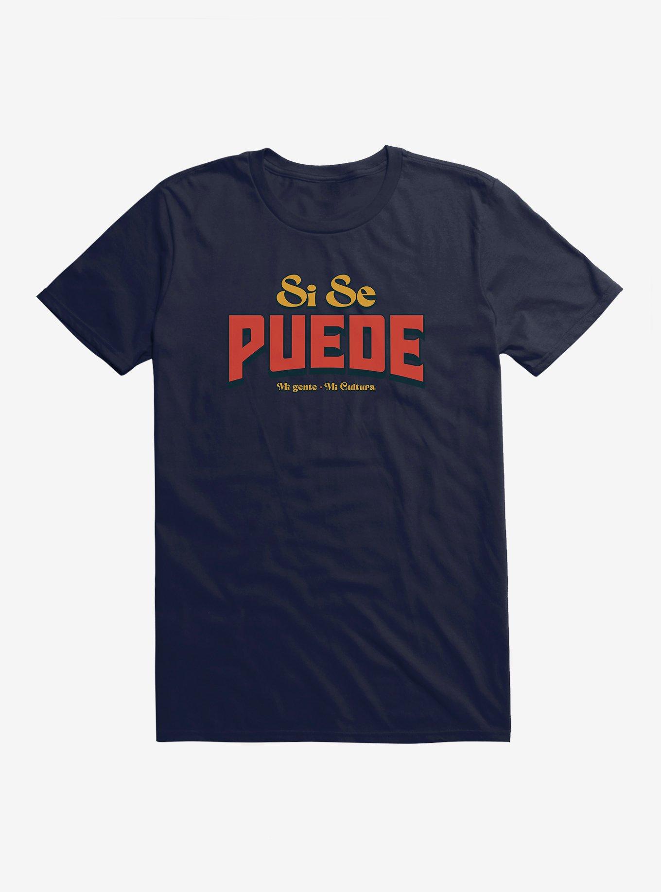 Si Se Puede T-Shirt | Trending Graphic Tee For Fans