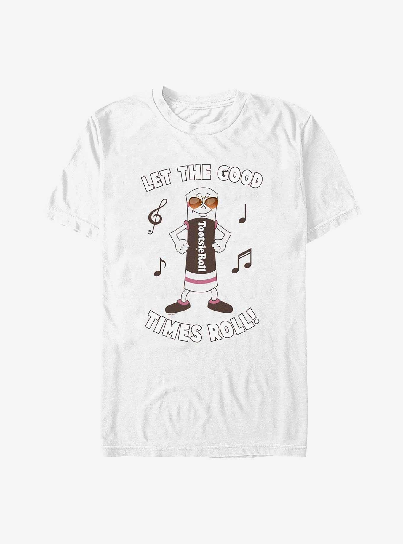 Tootsie Roll Let The Good Times Roll T-Shirt | Trending Graphic Tee For Fans