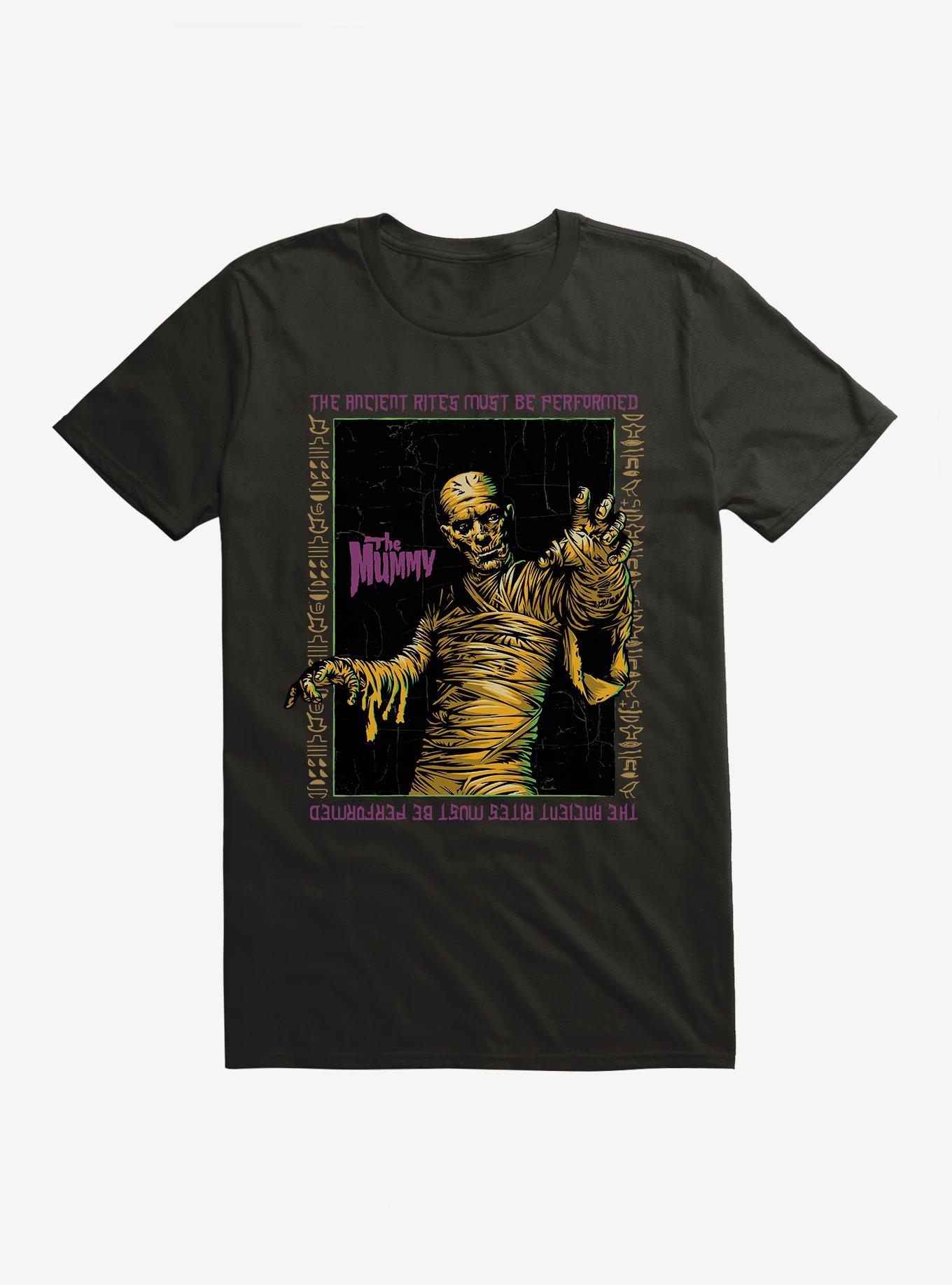 Universal Monsters The Mummy Ancient Rites Must Be Performed T-Shirt | Trending Graphic Tee For Fans