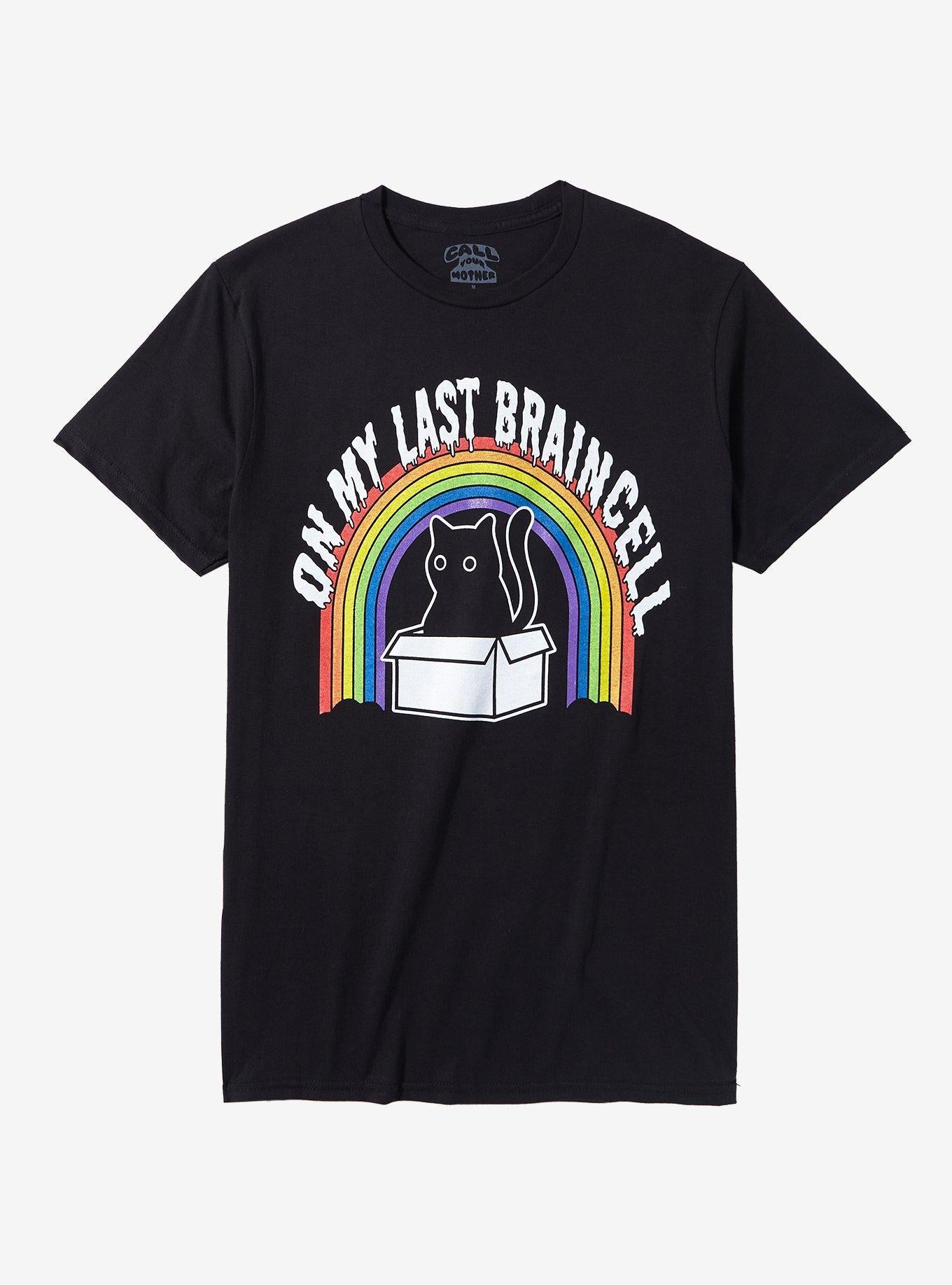 Cat Last Braincell By Call Your Mother T-Shirt | Trending Graphic Tee For Fans