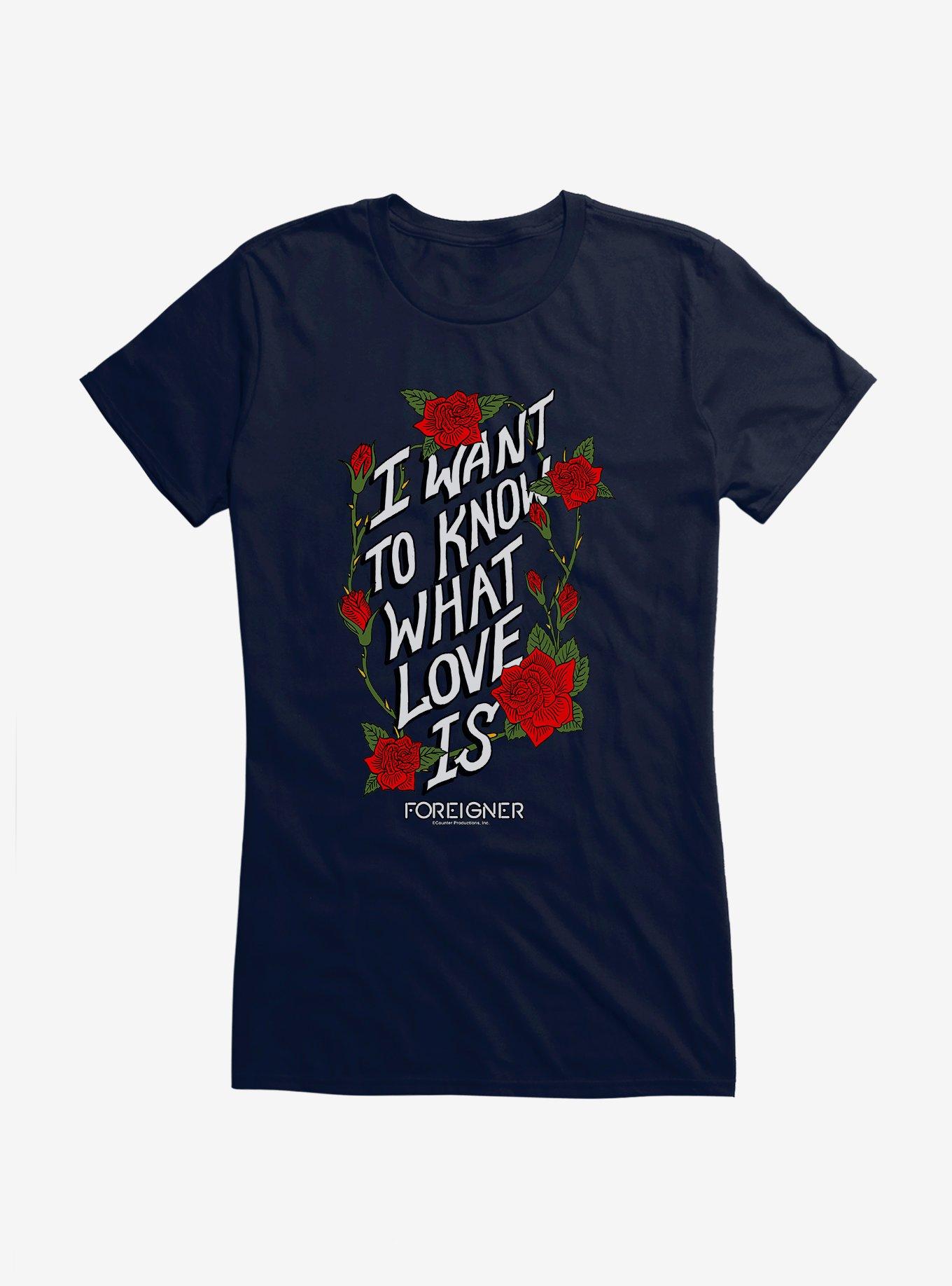 Foreigner What Love Is Girls T-Shirt | Trending Graphic Tee For Fans