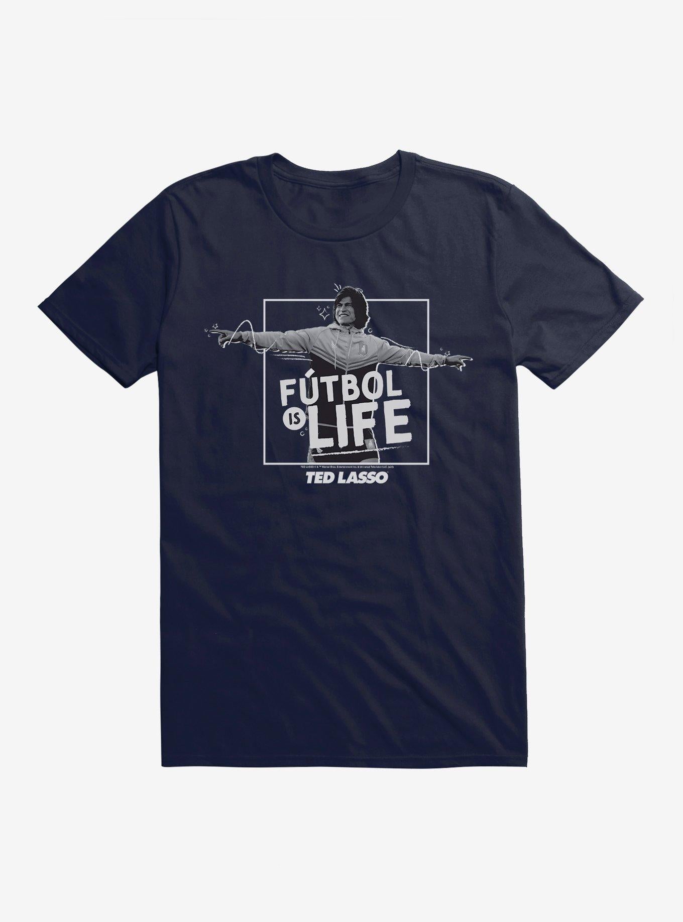 Ted Lasso Futbol Is Life T-Shirt | Trending Graphic Tee For Fans