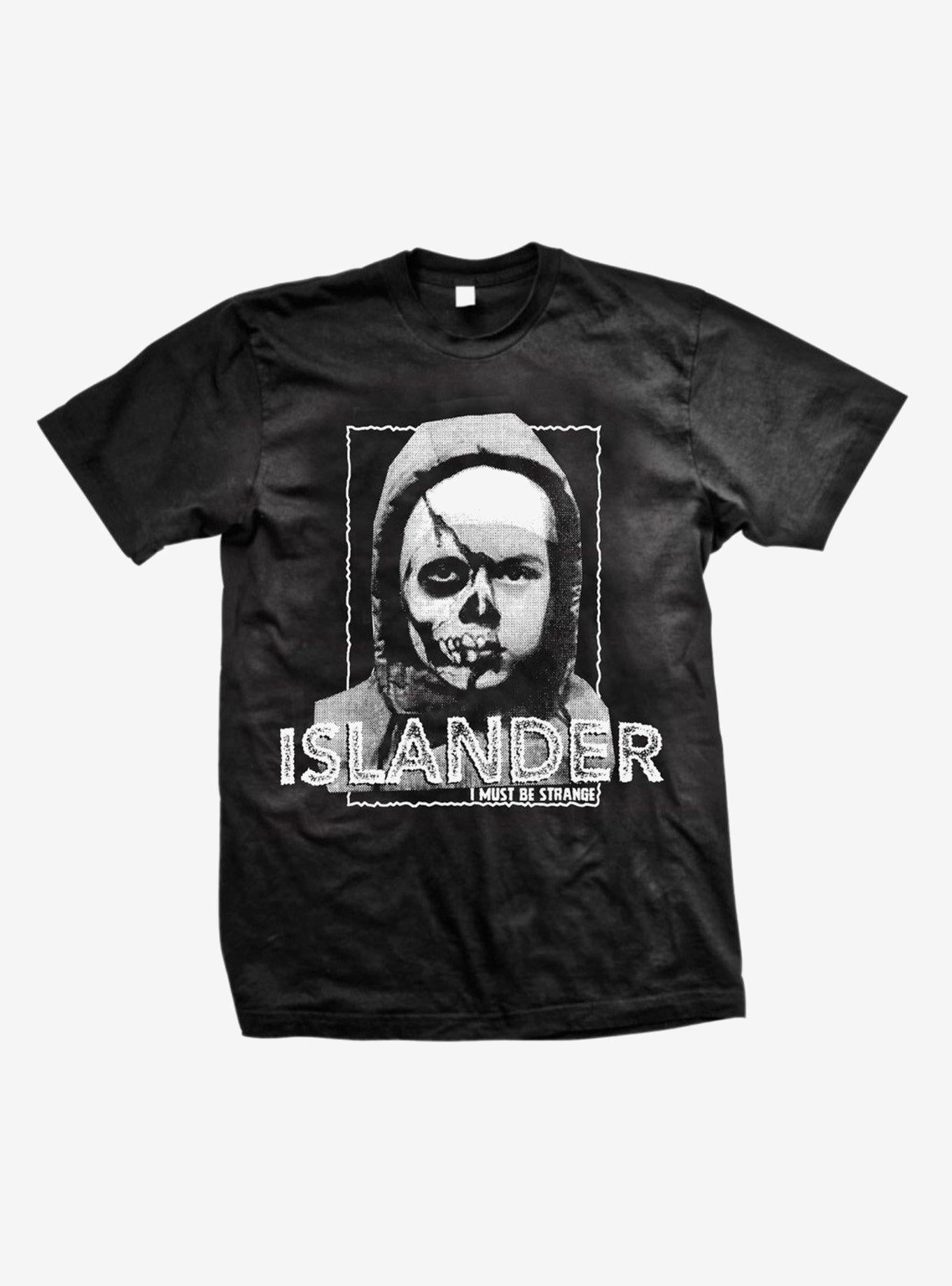 Islander I Must Be Strange T-Shirt | Trending Graphic Tee For Fans