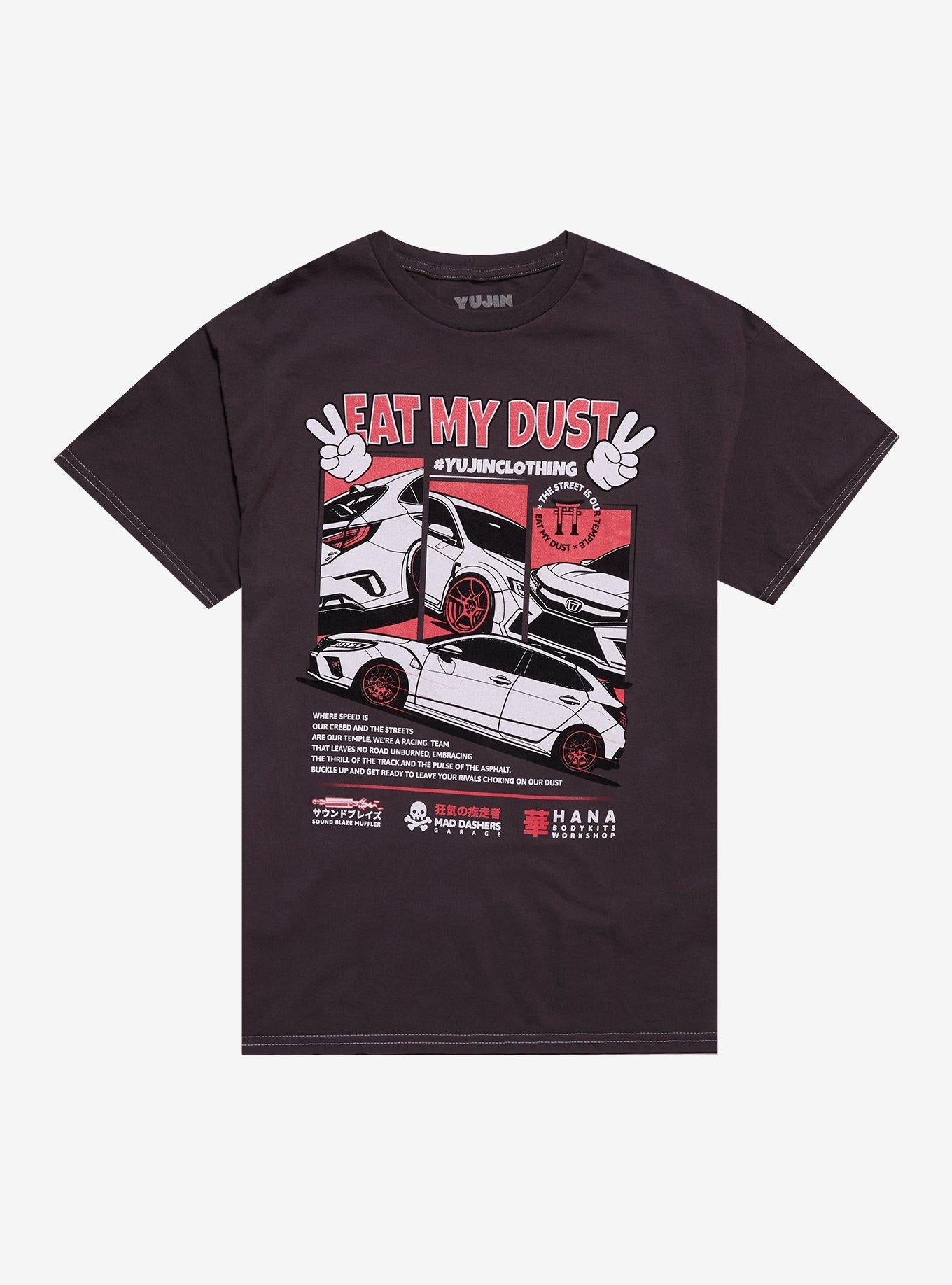 Car Eat My Dust By Yujin Clothing. T-Shirt | Trending Graphic Tee For Fans