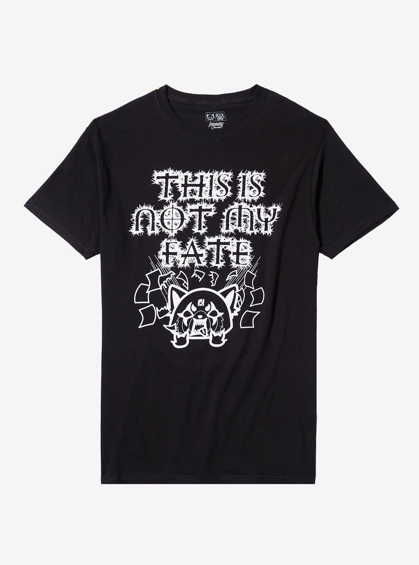 Aggretsuko Not My Fate T-Shirt | Trending Graphic Tee For Fans
